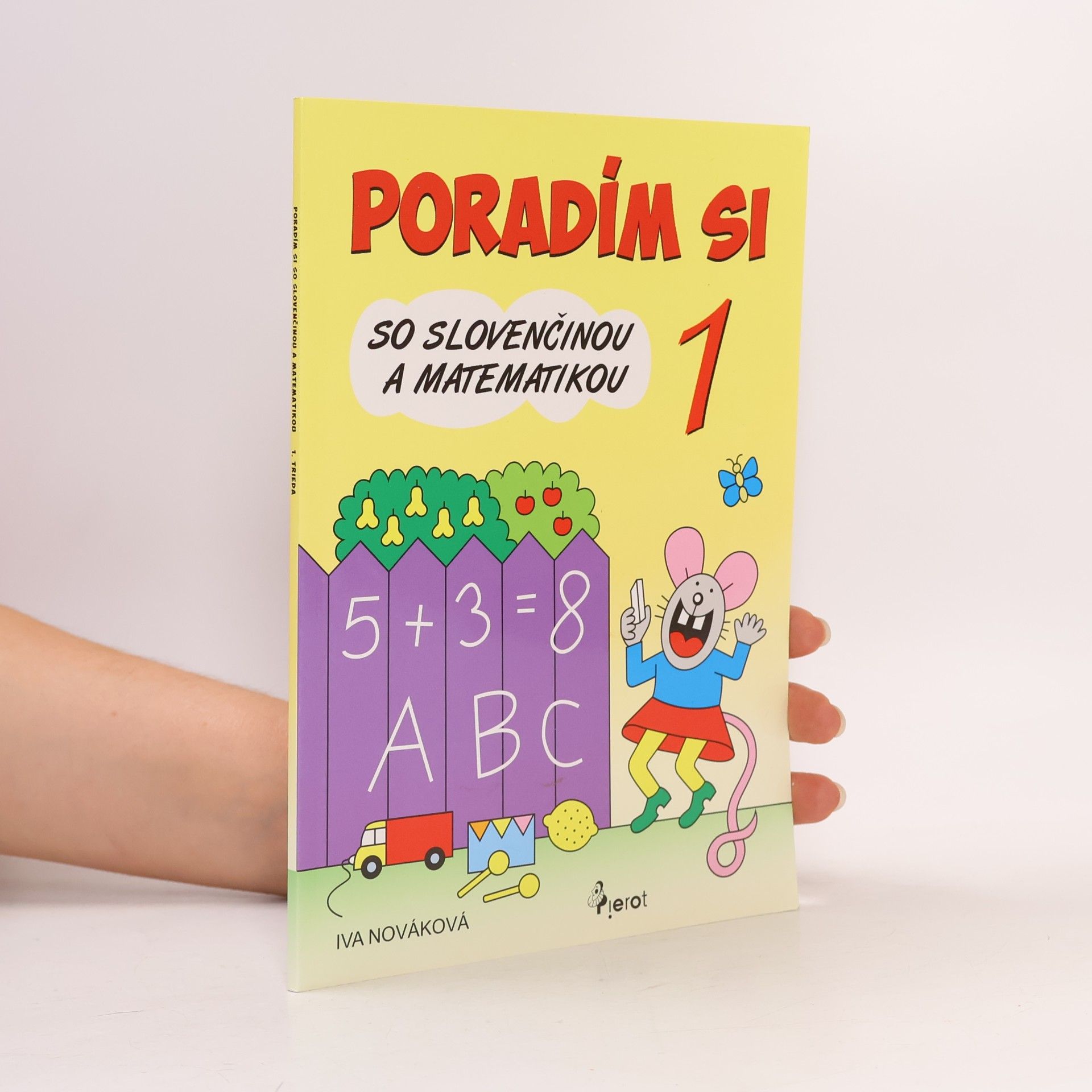 Poradím si so slovenčinou a matematikou