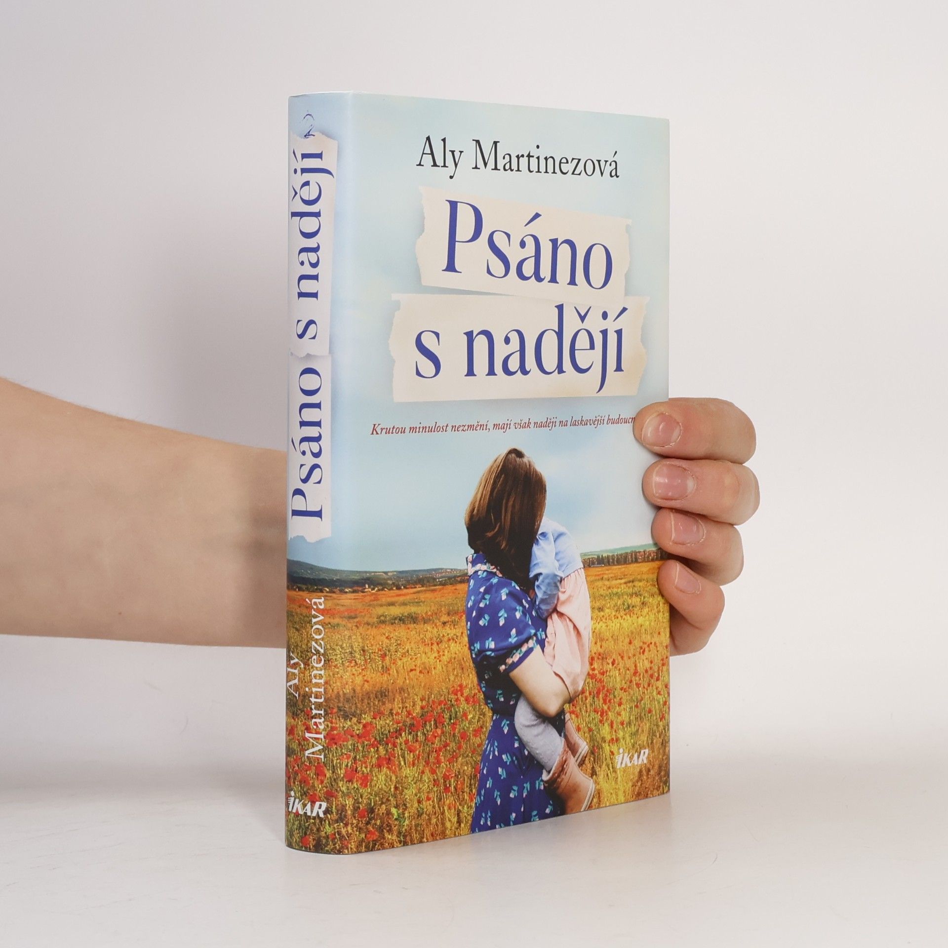 Aly Martinez Psáno s nadějí