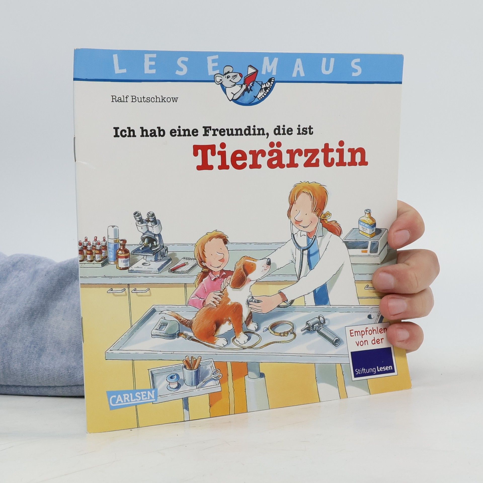 Ich hab eine Freundin, die ist Tierärztin