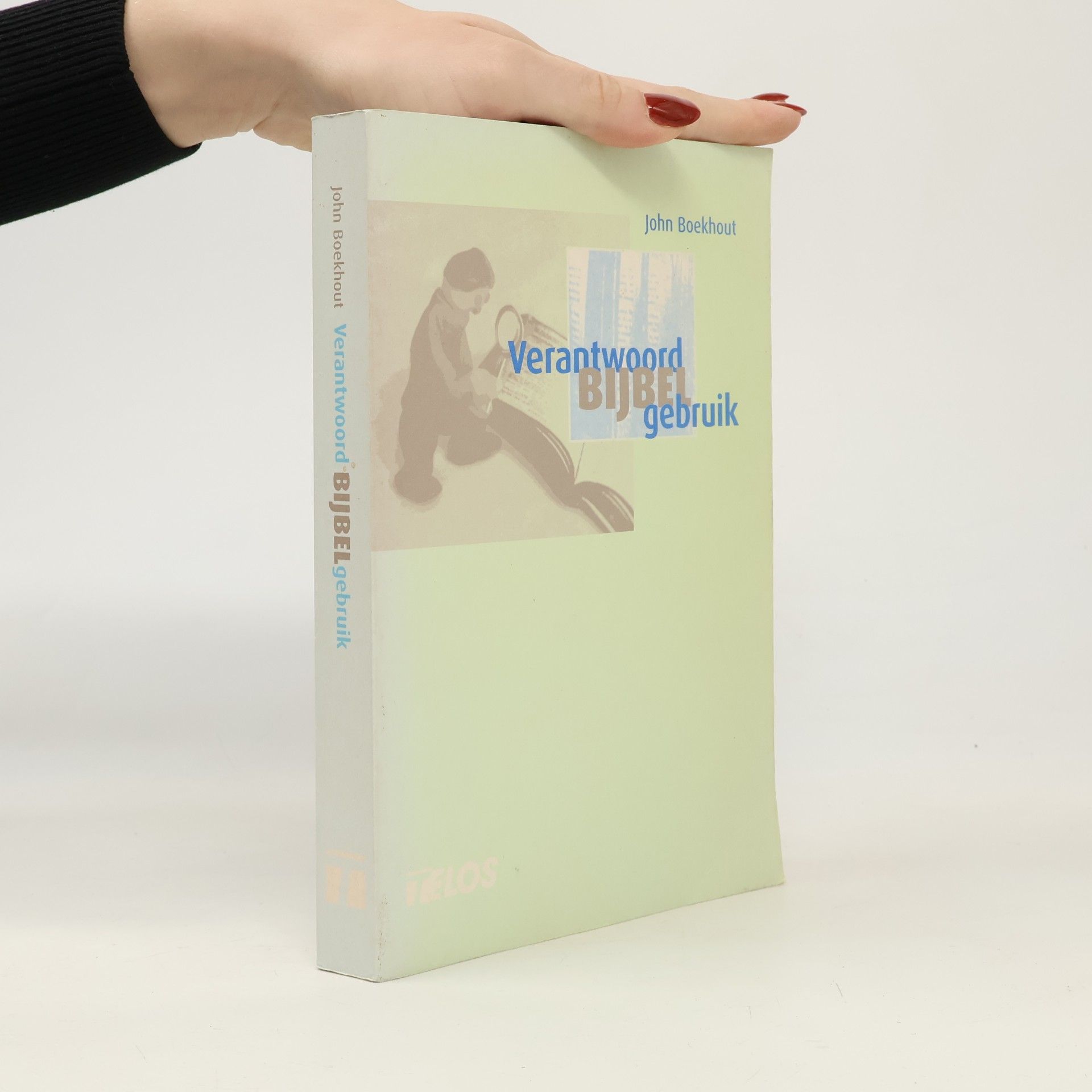 Verantwoord Bijbelgebruik
