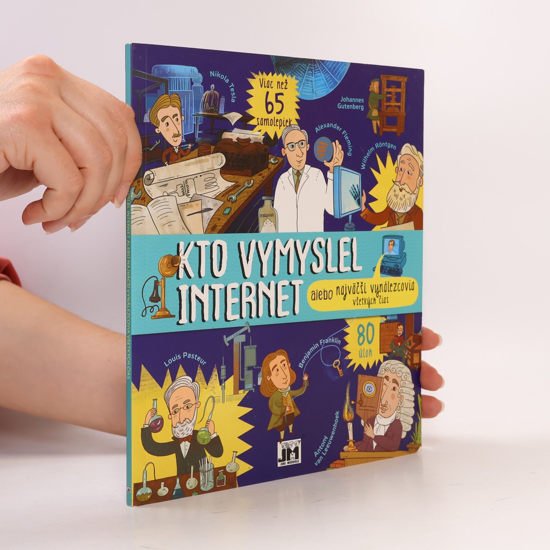 Autorenkollektiv Kto vymyslel internet alebo najväčší vynálezcovia všetkých čas