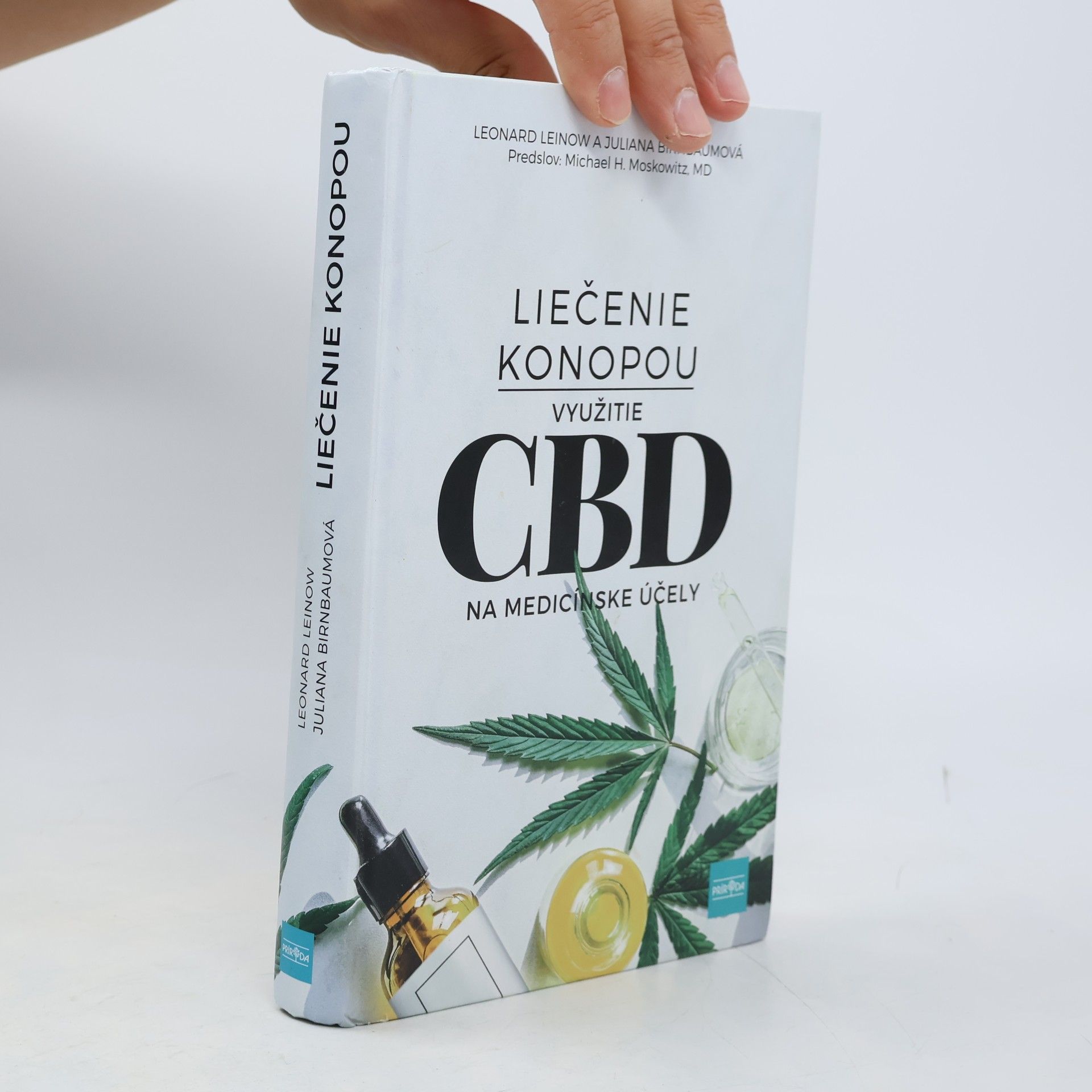 Leonard Leinow Liečenie konopou: Využitie CBD na medicínske účely