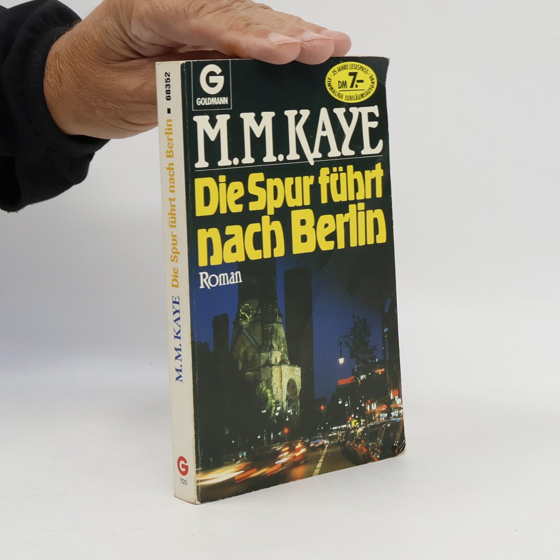 Mary Margaret Kaye Die Spur führt nach Berlin