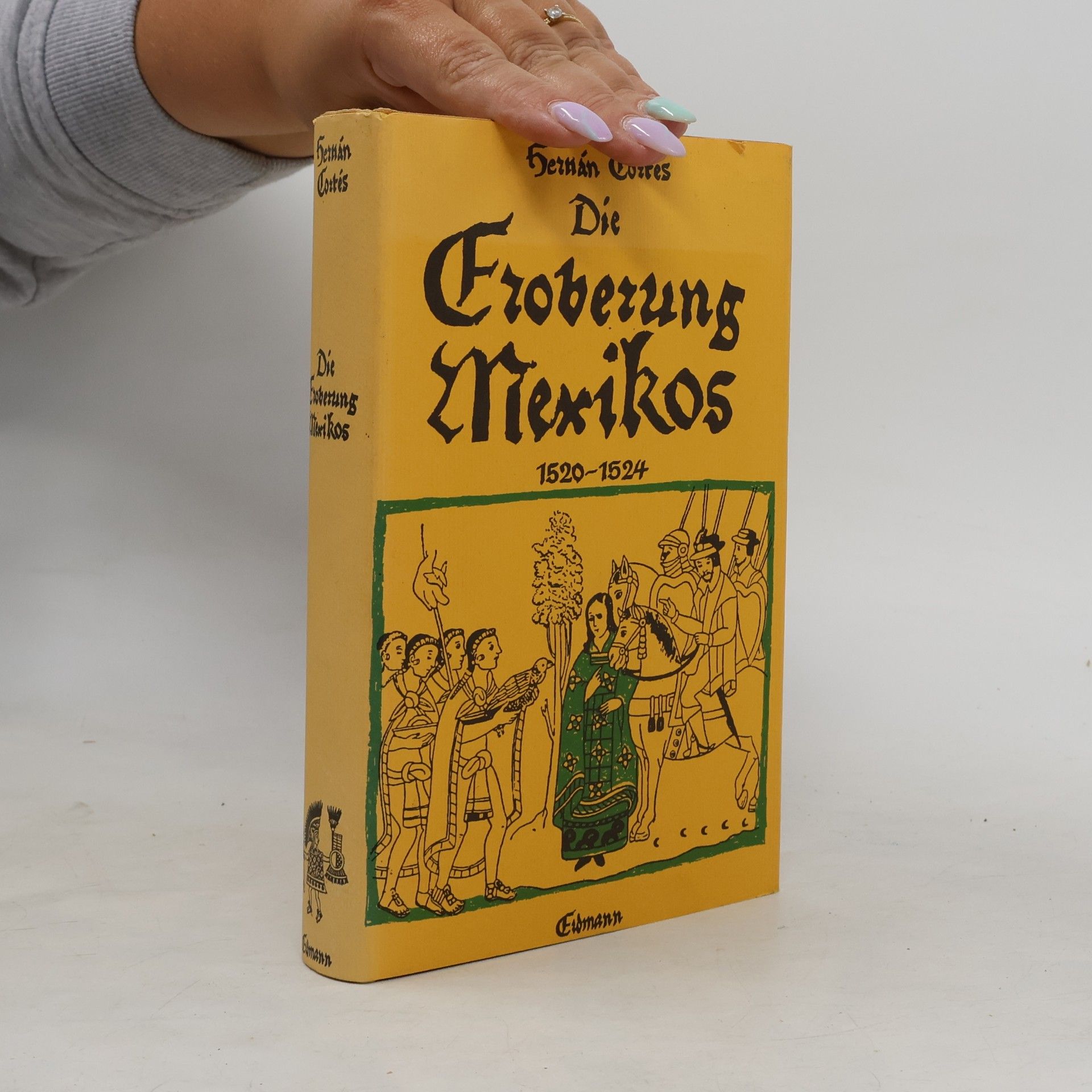 Die Eroberung Mexikos