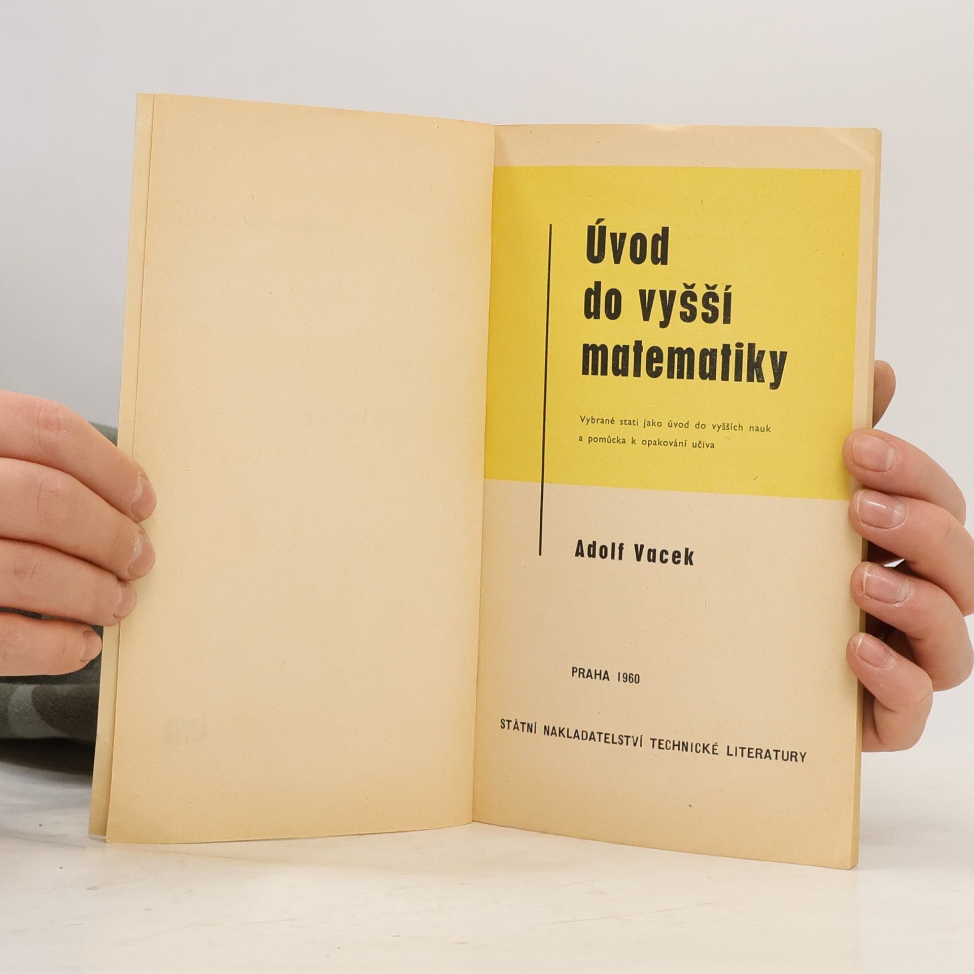 Adolf Vacek Úvod do vyšší matematiky