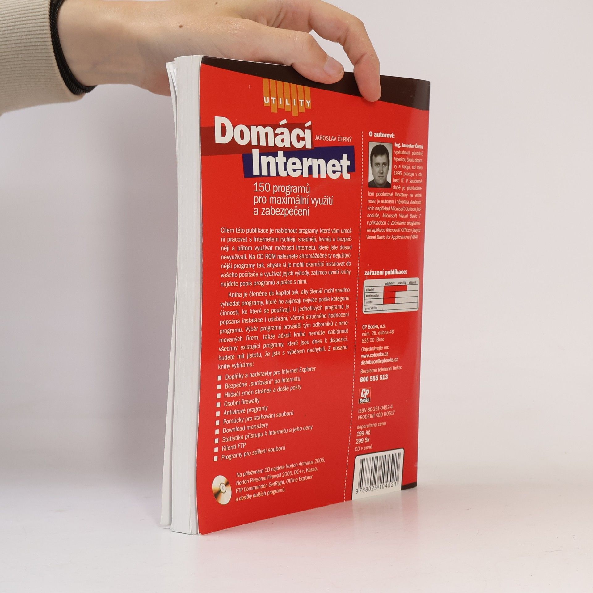 Jaroslav Černý Domácí Internet - 150 programů pro maximální využití a zabezpečení