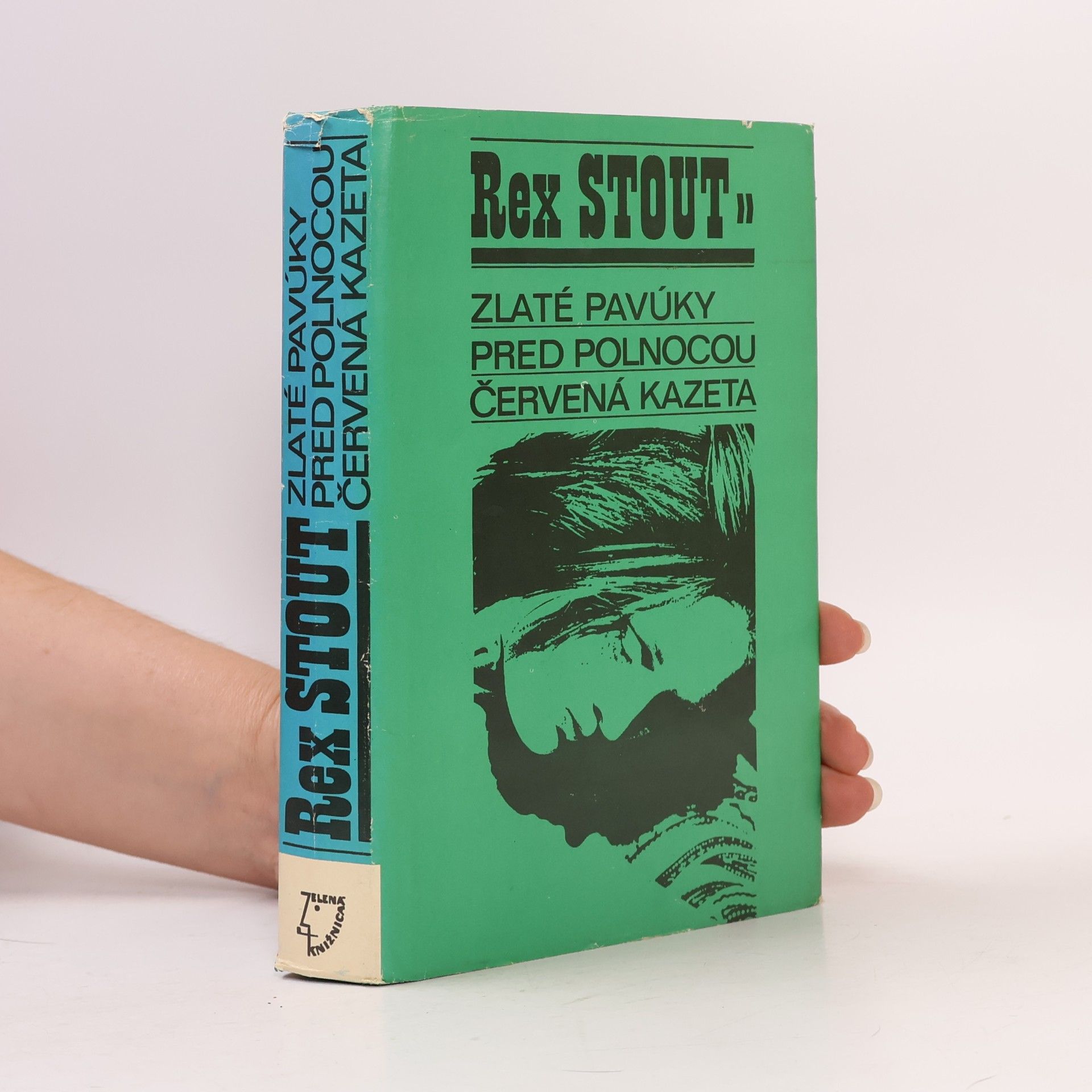 Rex Stout Zlaté pavúky. Pred polnocou. Červená kazeta