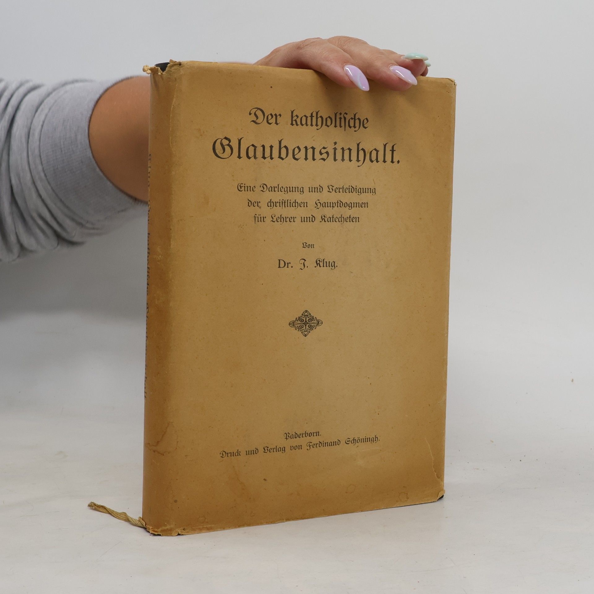 Der katholische Glaubensinhalt