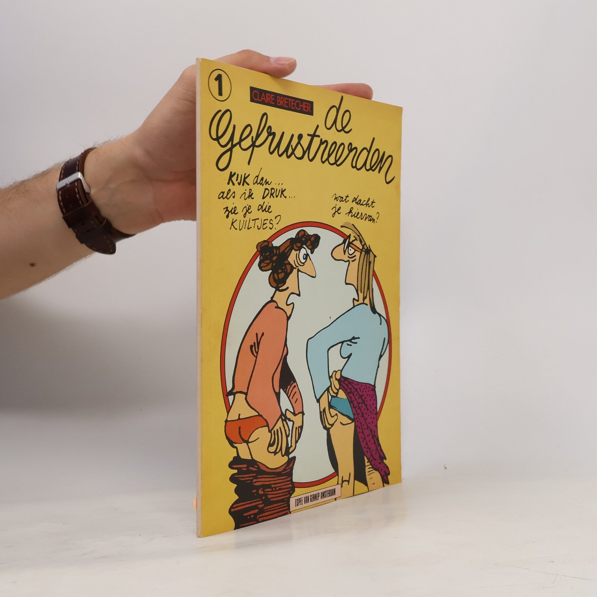 De Gefrustreerden 1