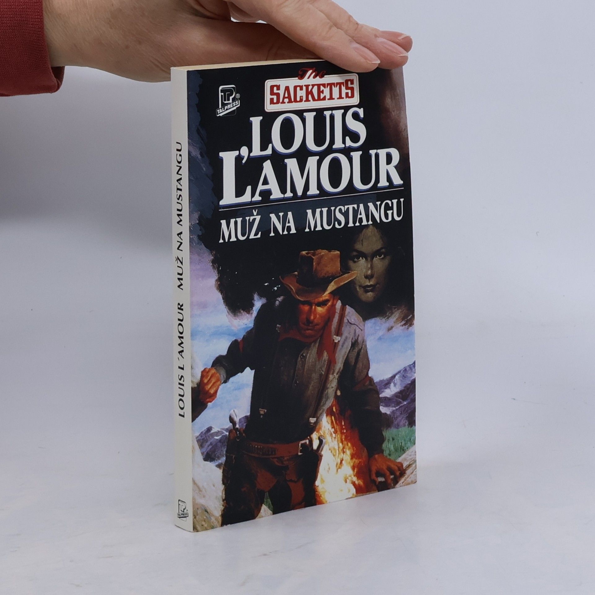 Louis L'Amour Muž na mustangu