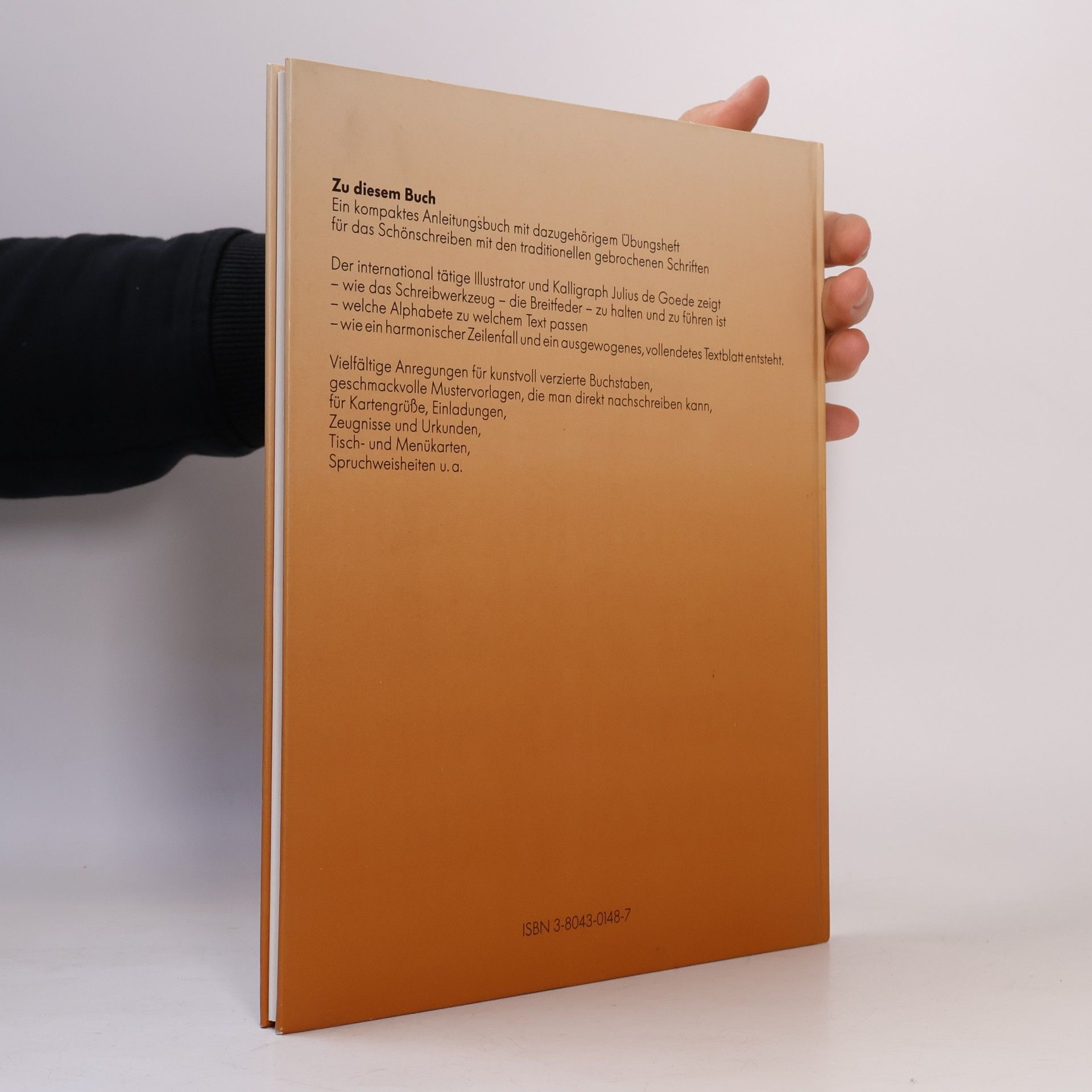 Julius de Goede Kalligraphie mit gotischen und Frakturschriften. Lehrbuch
