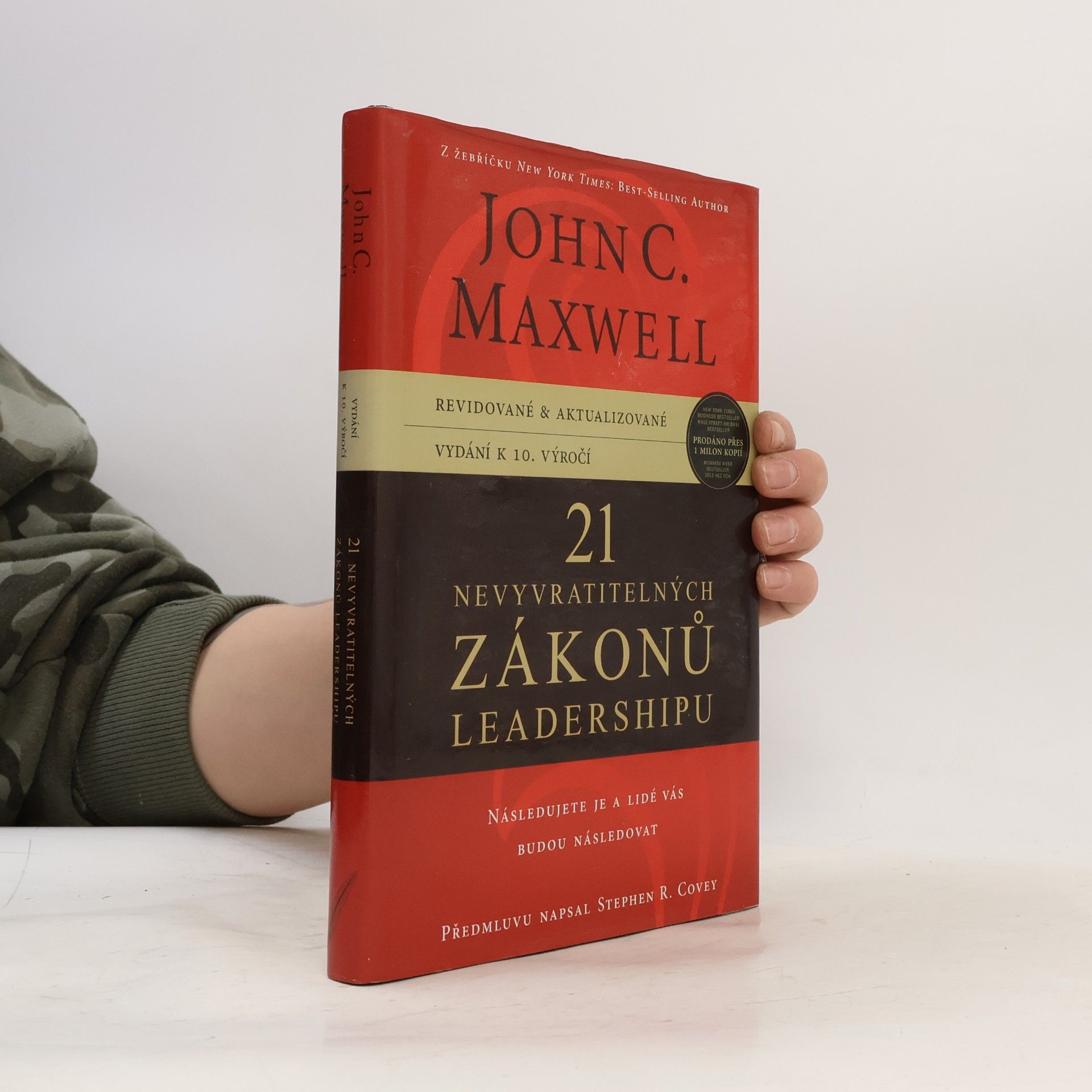 21 nevyvratitelných zákonů leadershipu