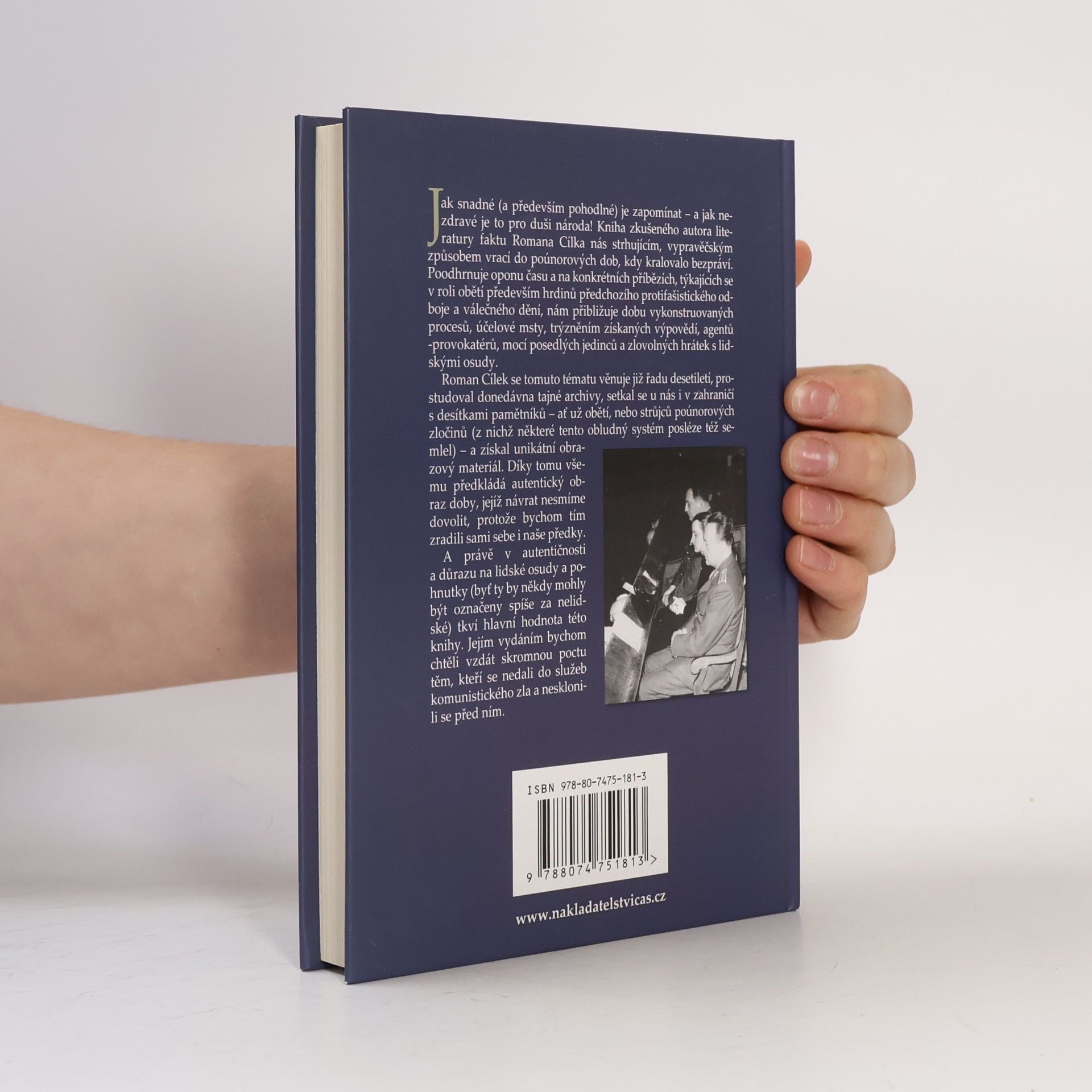 Roman Cílek Běda tomu, kdo vyčnívá z řady : 1948-1953: Pohled do zákulisí politických zločinů