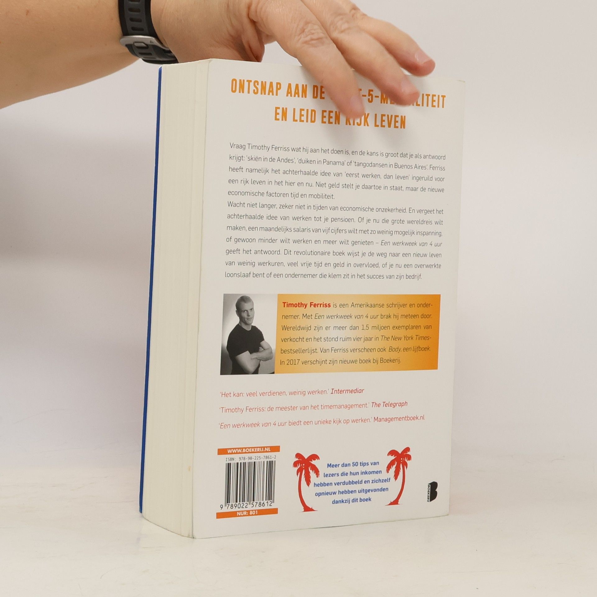 Timothy Ferriss Een werkweek van 4 uur