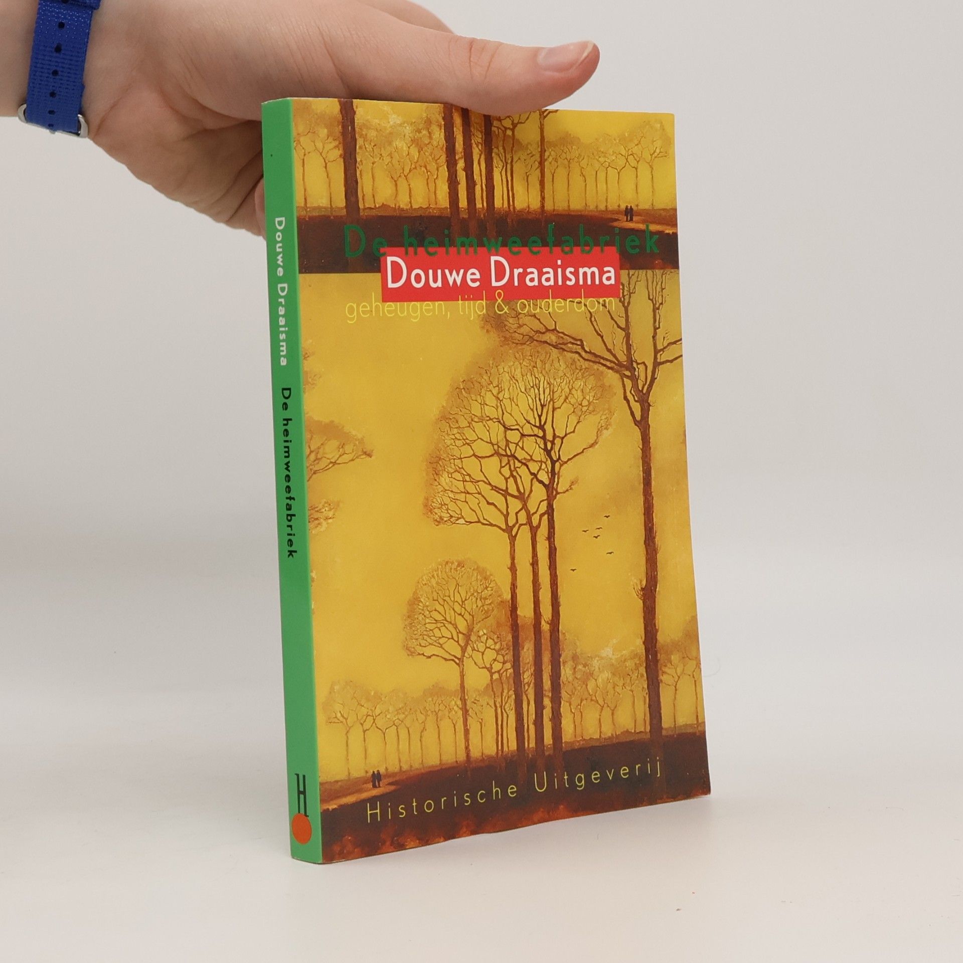 Douwe Draaisma De heimweefabriek