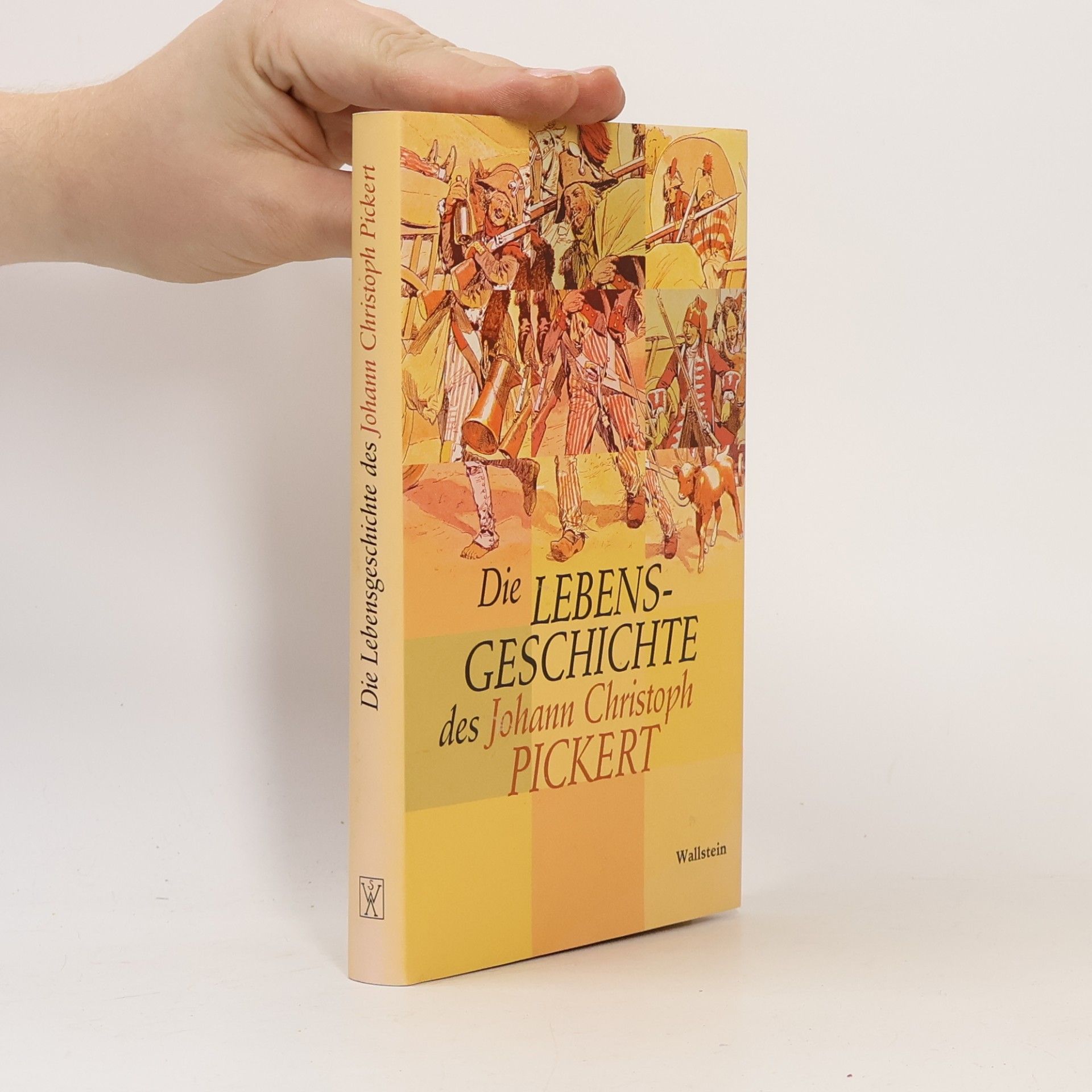 Die Lebensgeschichte des Johann Christoph Pickert
