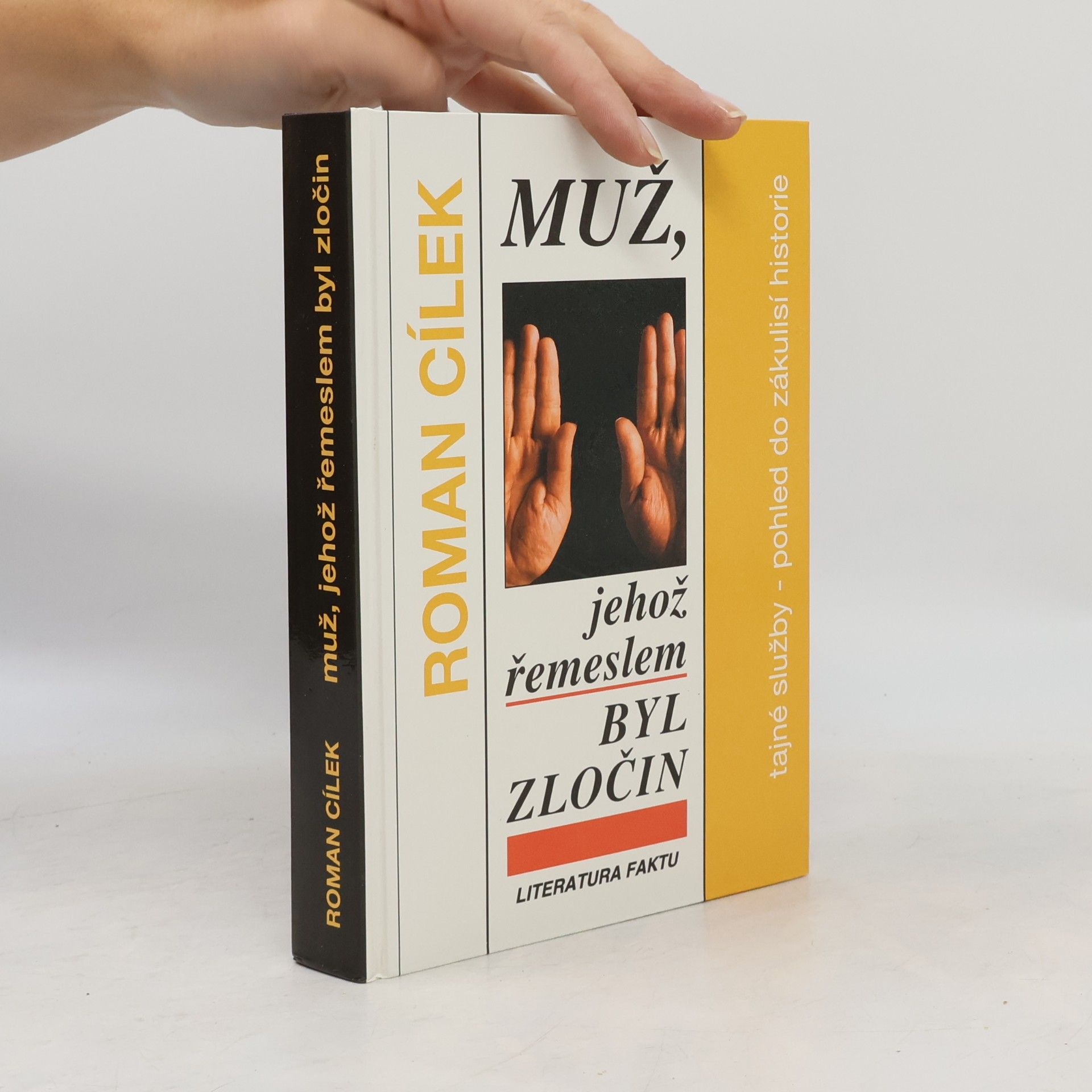 Muž, jehož řemeslem byl zločin