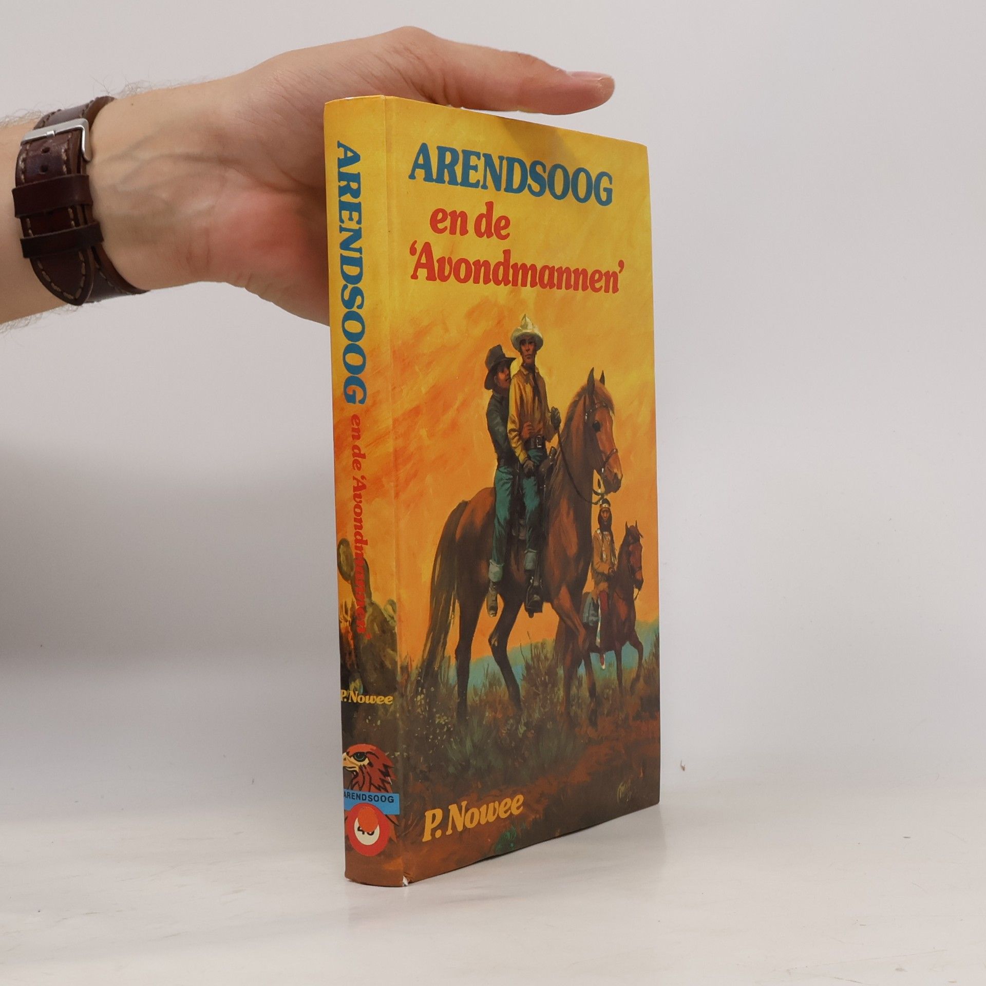 P. Nowee Arendsoog en de 'Avondmannen'