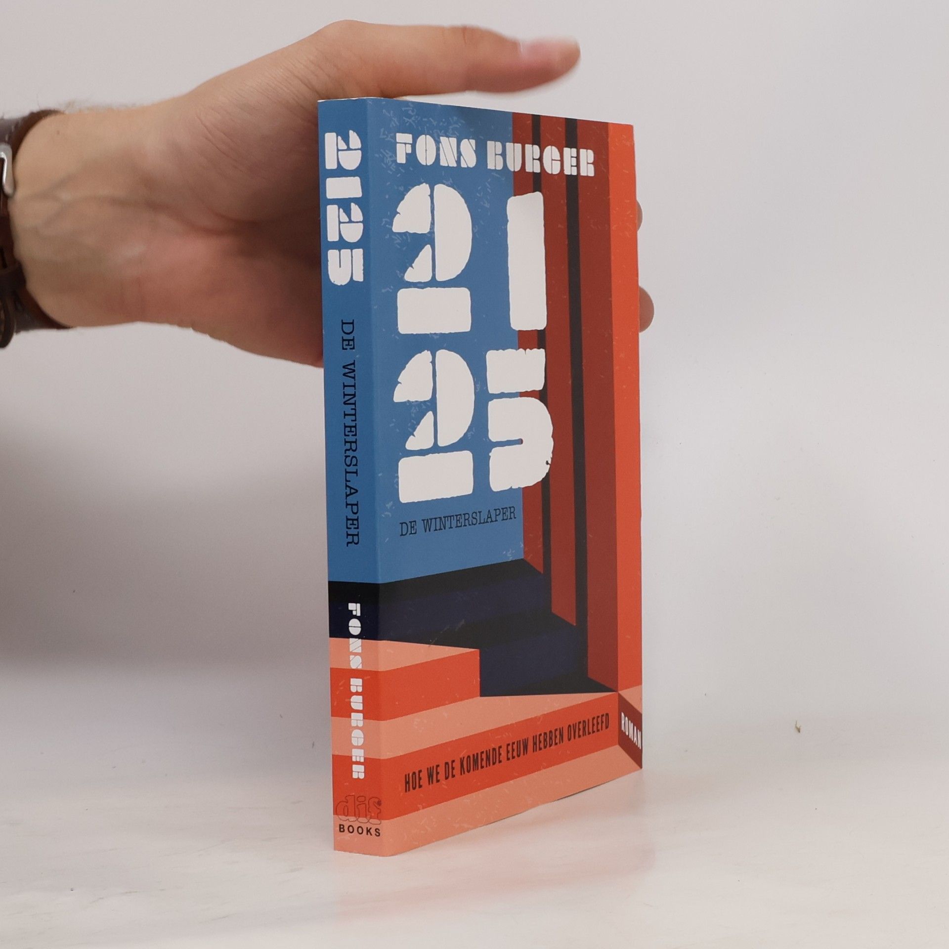 2125 De winterslaper: Hoe we de komende eeuw hebben overleefd