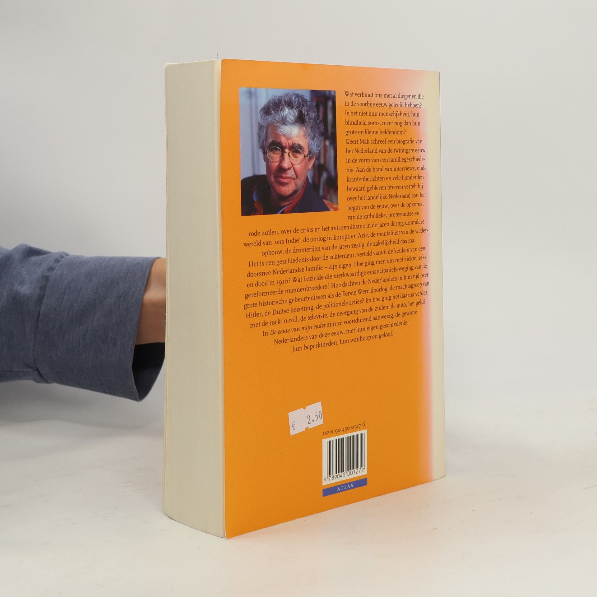 Geert Mak De eeuw van mijn vader