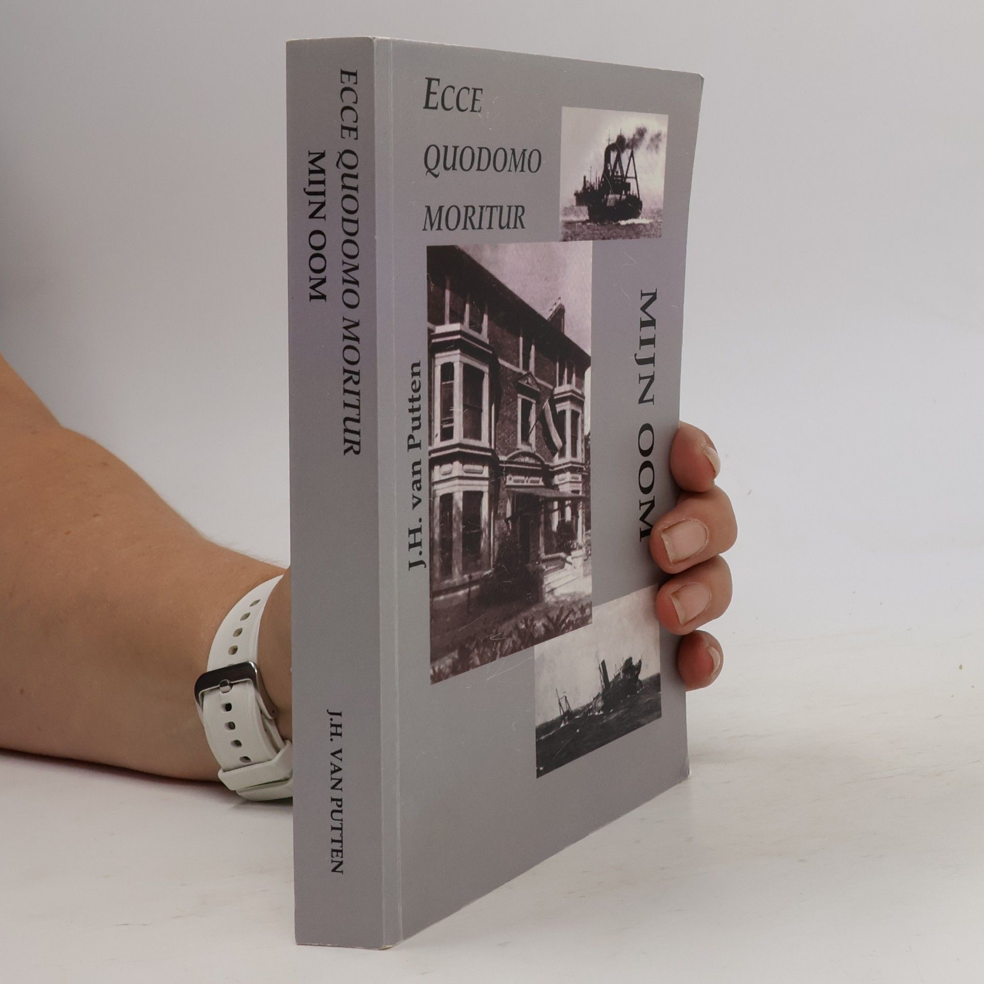 J.H. van Putten Ecce Quodomo Moritur / druk 1