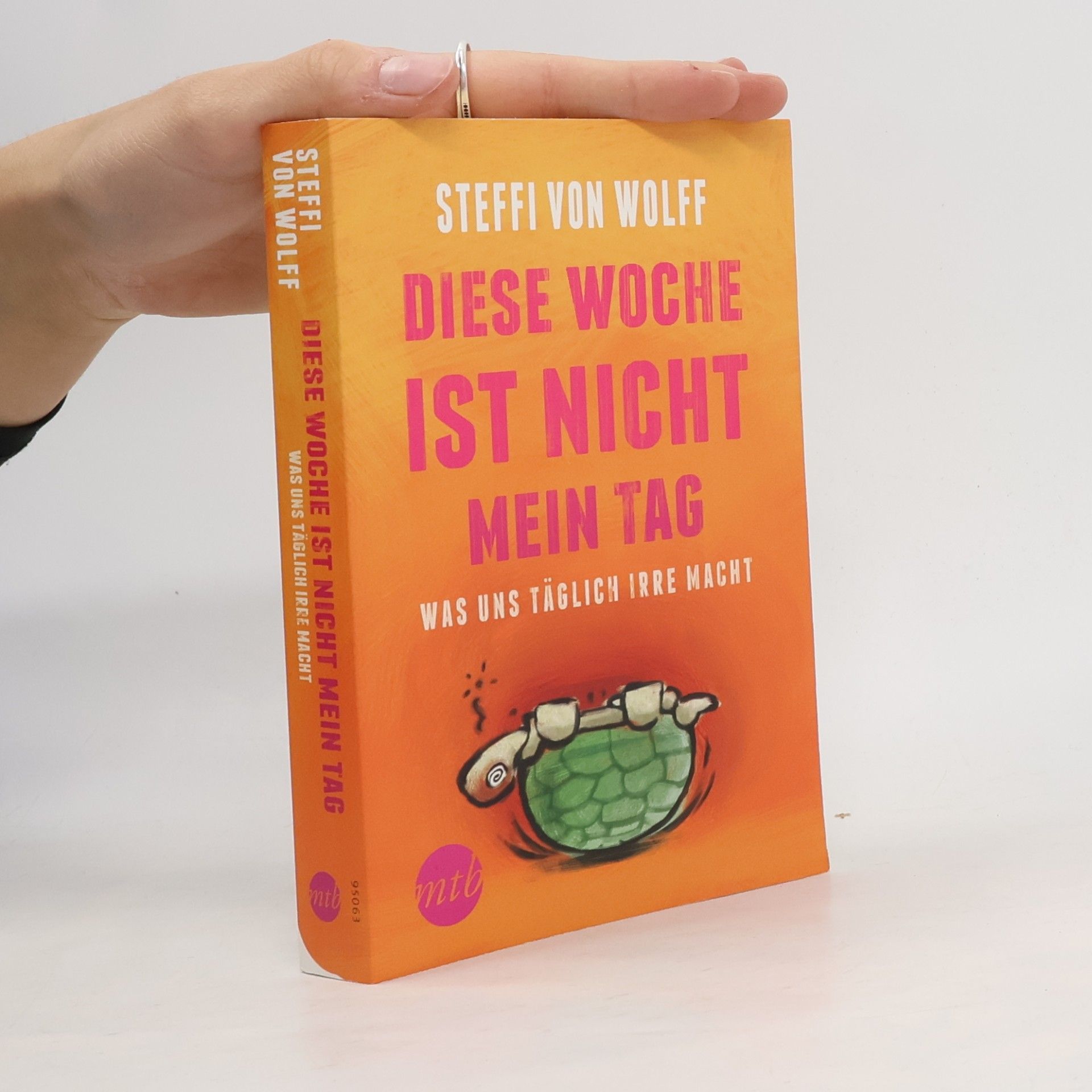 Steffi von Wolff Diese Woche ist nicht mein Tag!