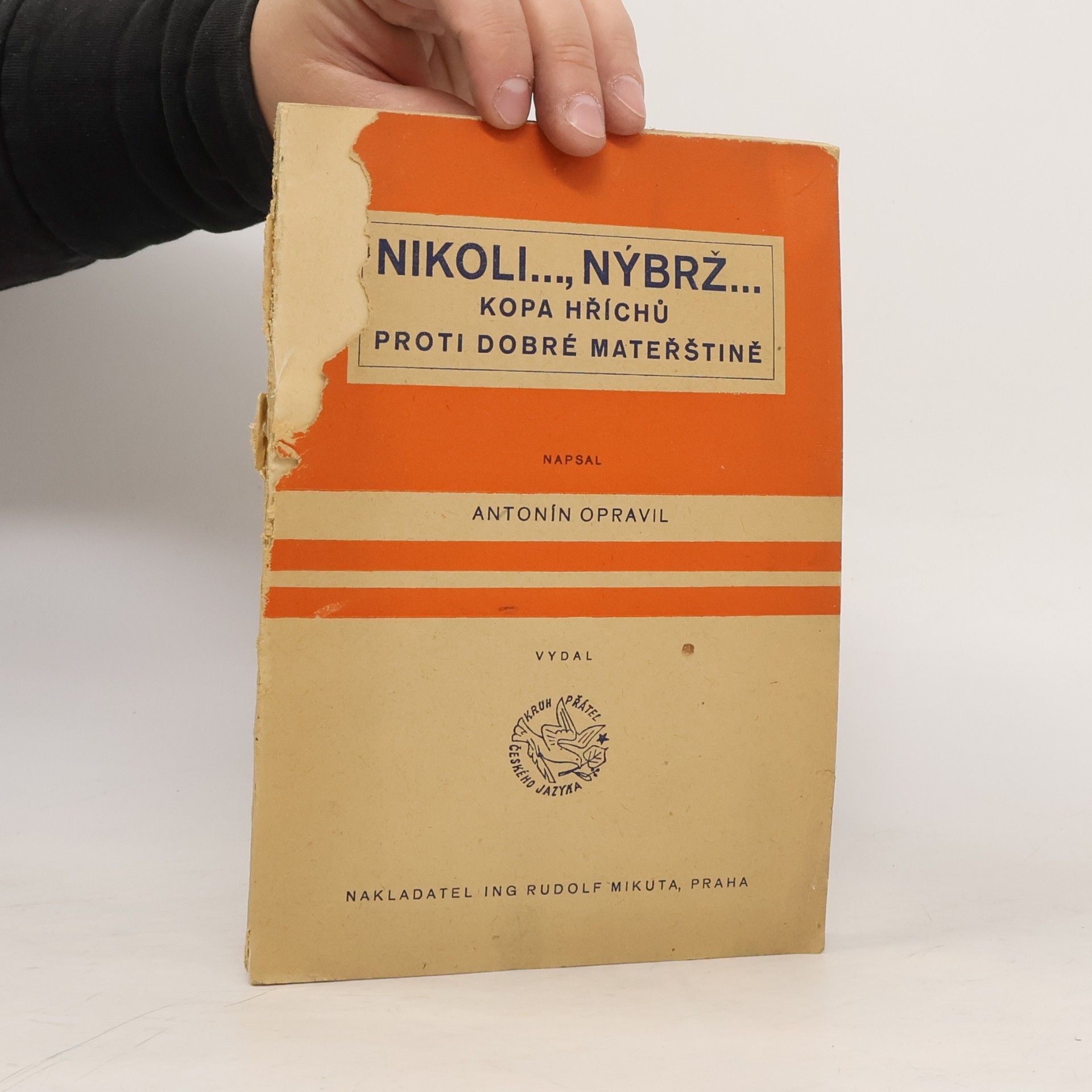 Antonín M. Dostál, Eva Opravilová Nikoli--, nýbrž--
