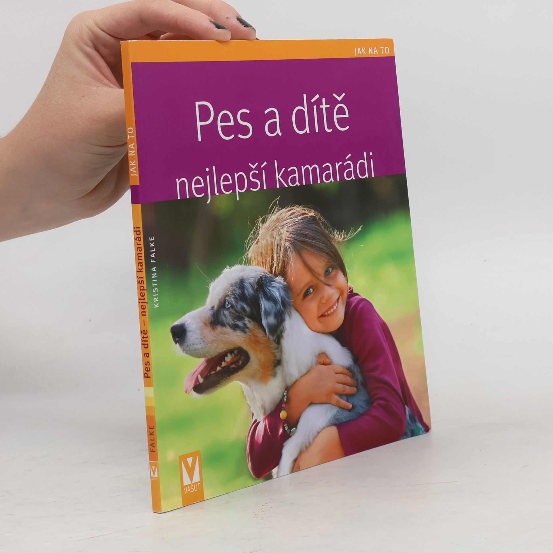 Pes a dítě - nejlepší kamarádi