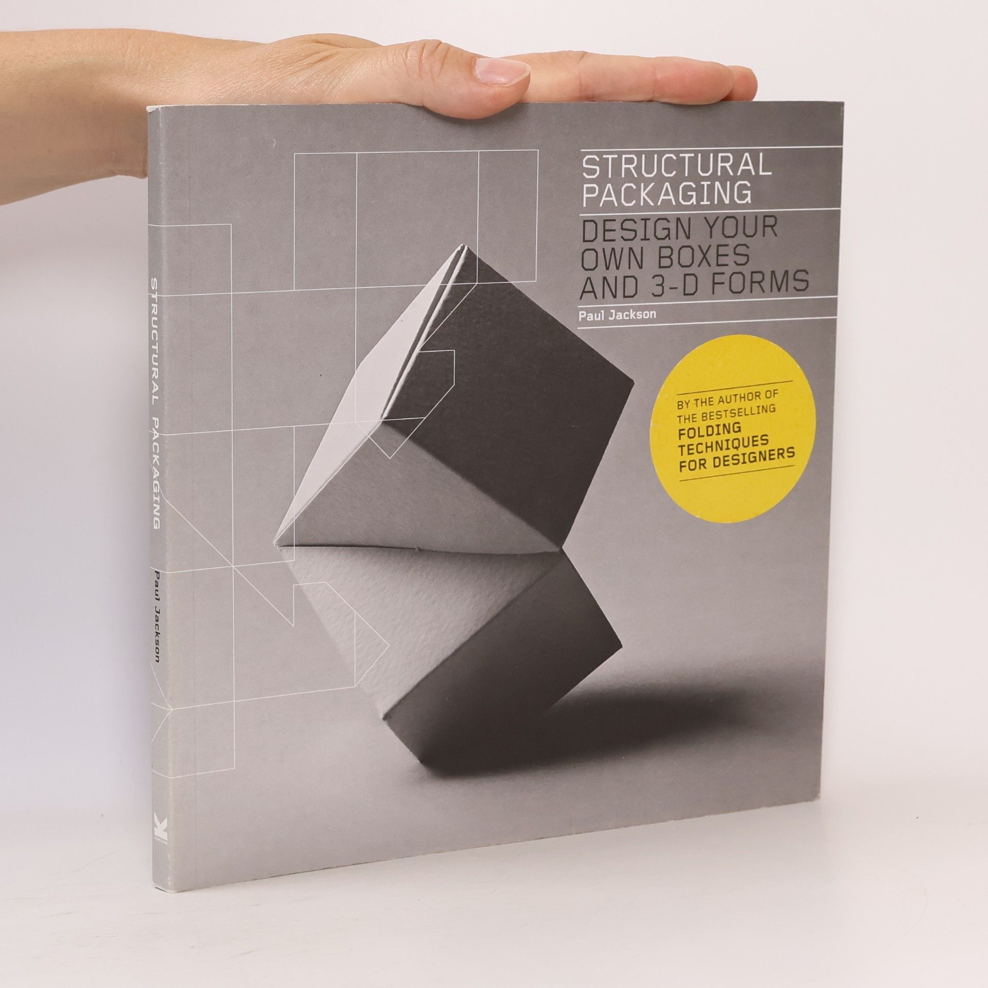 Structural packaging : design your own boxes and 3-D forms