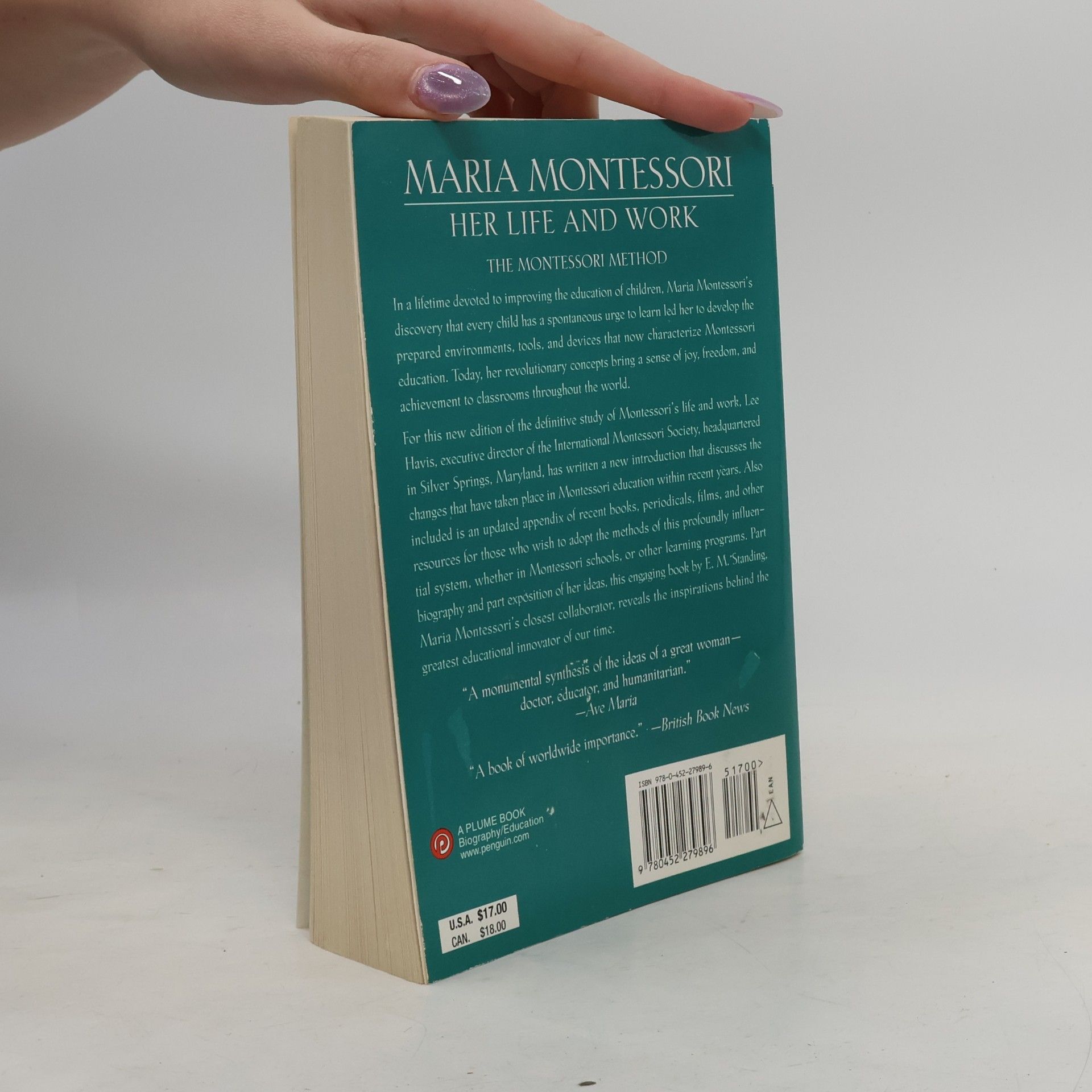 E. M. E. Mortimer Standing Maria Montessori : her life and work