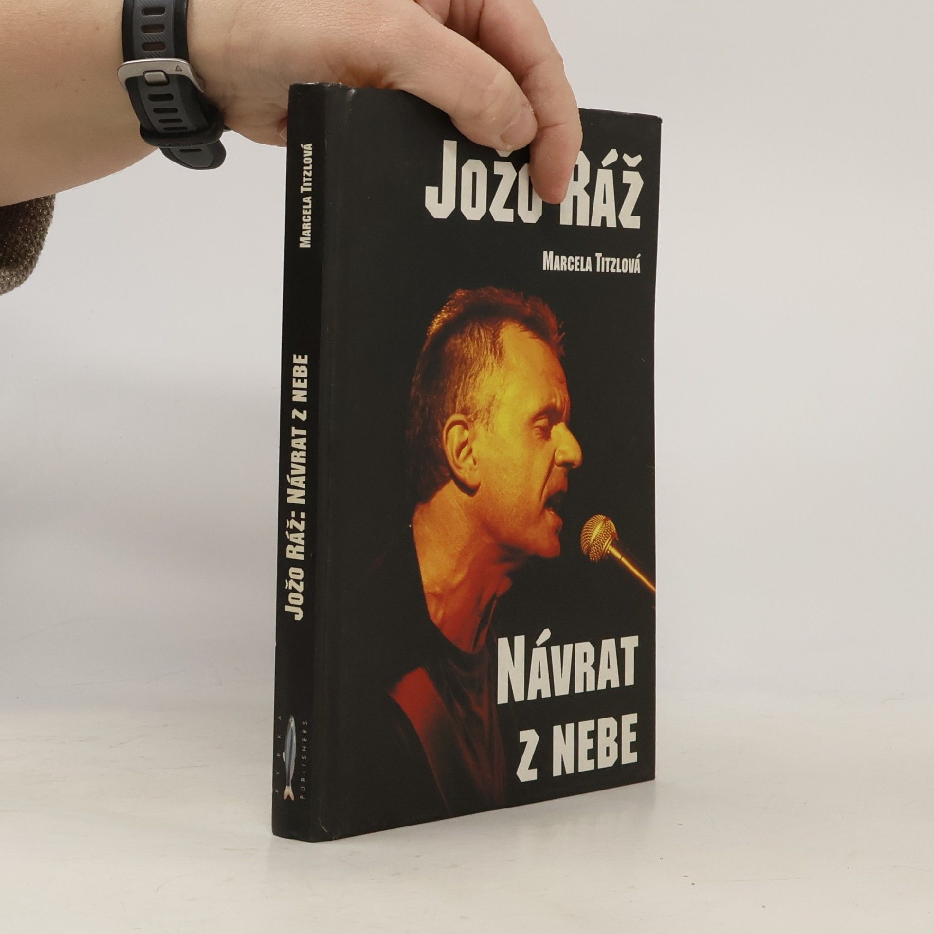 Marcela Titzlová Jožo Ráž. Návrat z nebe