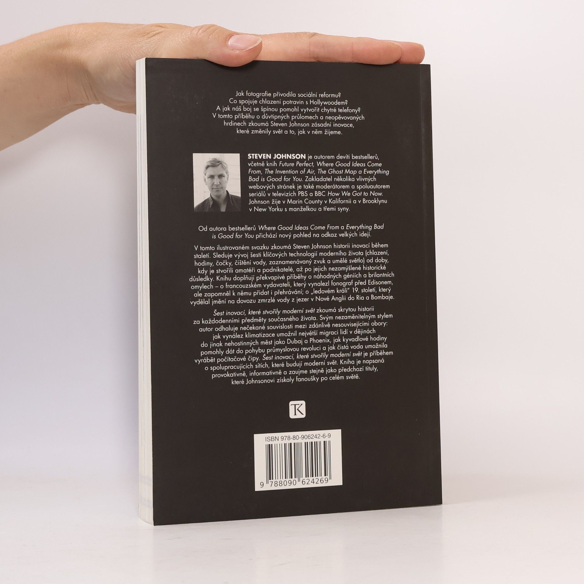 Steven Johnson Šest inovací, které stvořily moderní svět