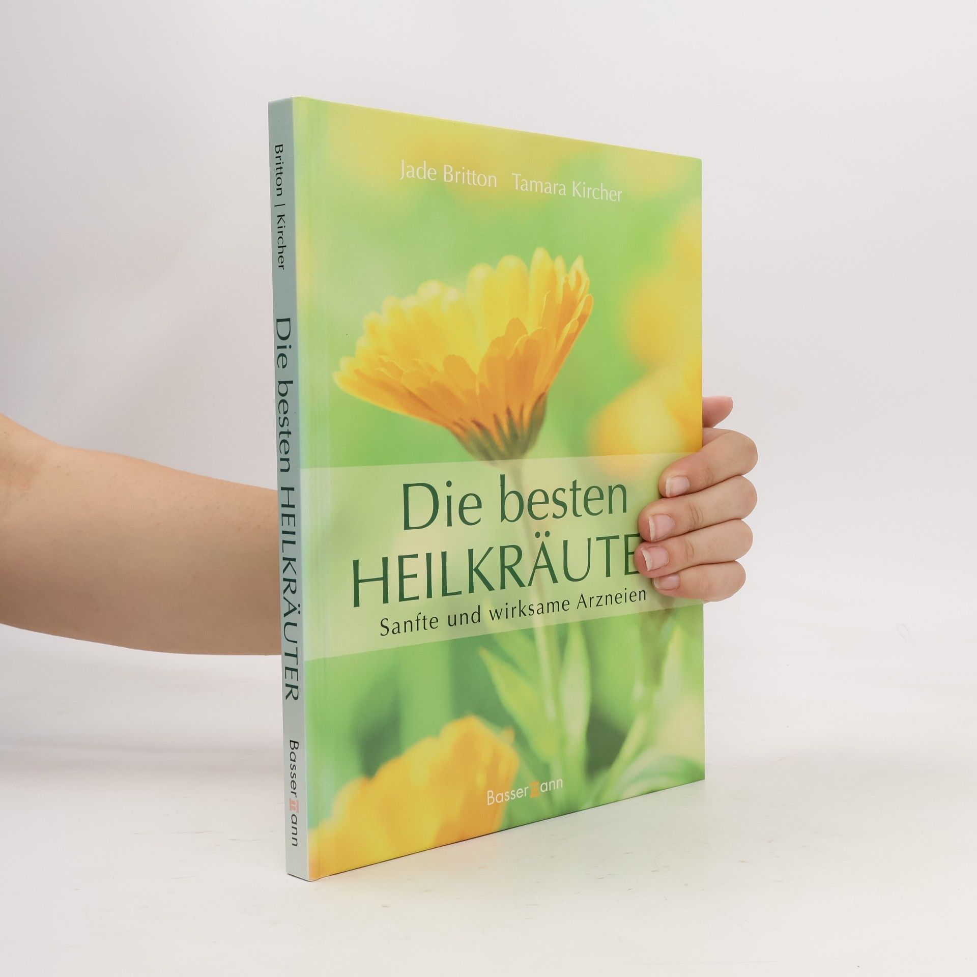Jade Britton Die besten Heilkräuter