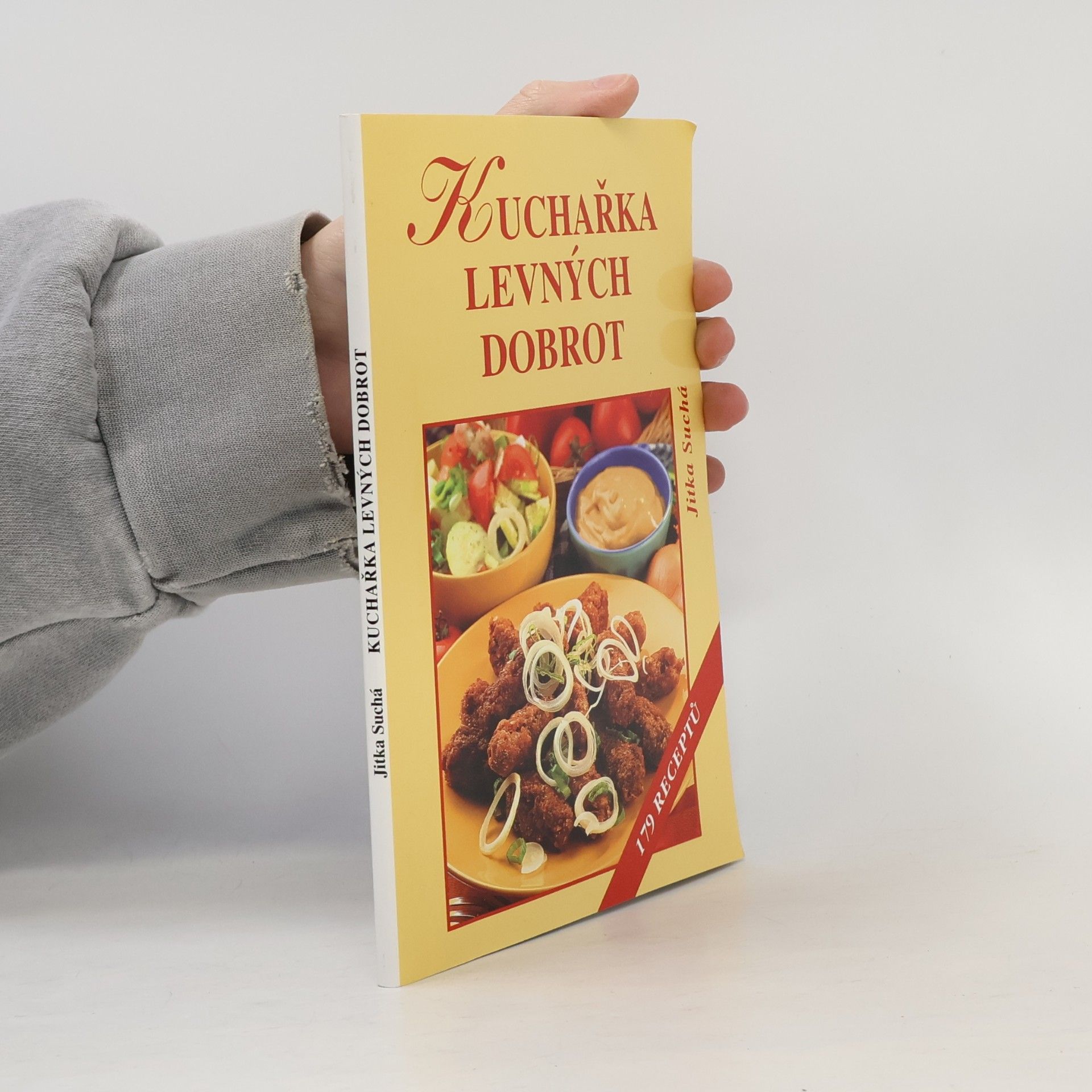 Kuchařka levných dobrot : 179 receptů