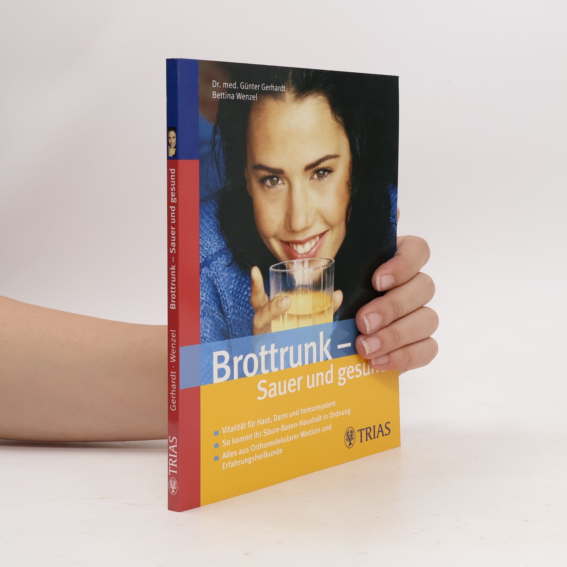 Brottrunk – Sauer und gesund