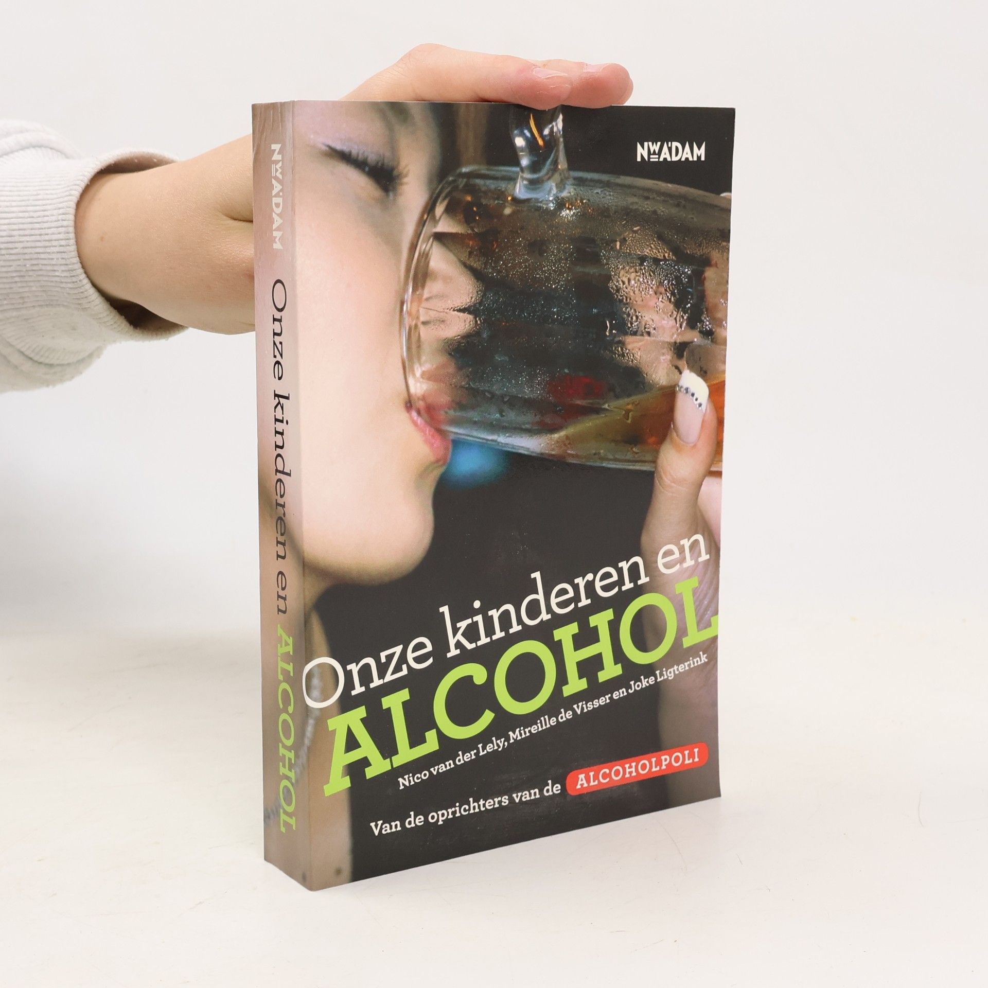 Nico van der Lely Onze kinderen en alcohol