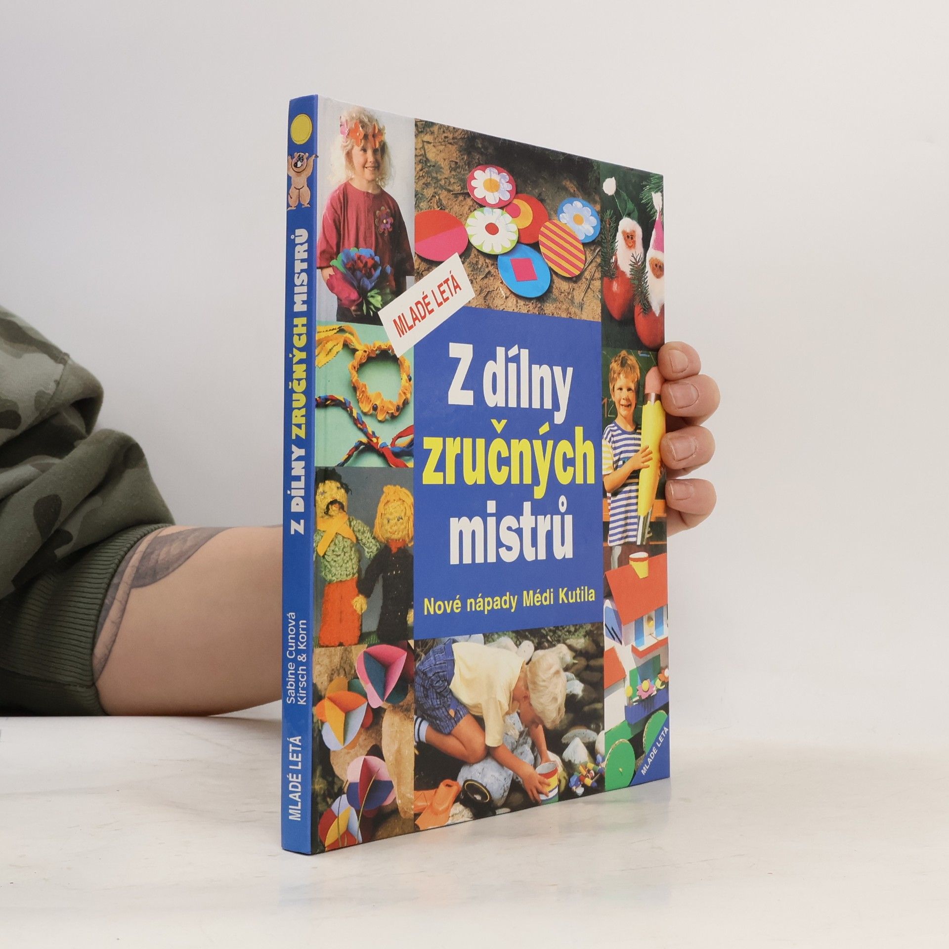 Z dílny zručných mistrů : nové nápady Médi Kutila