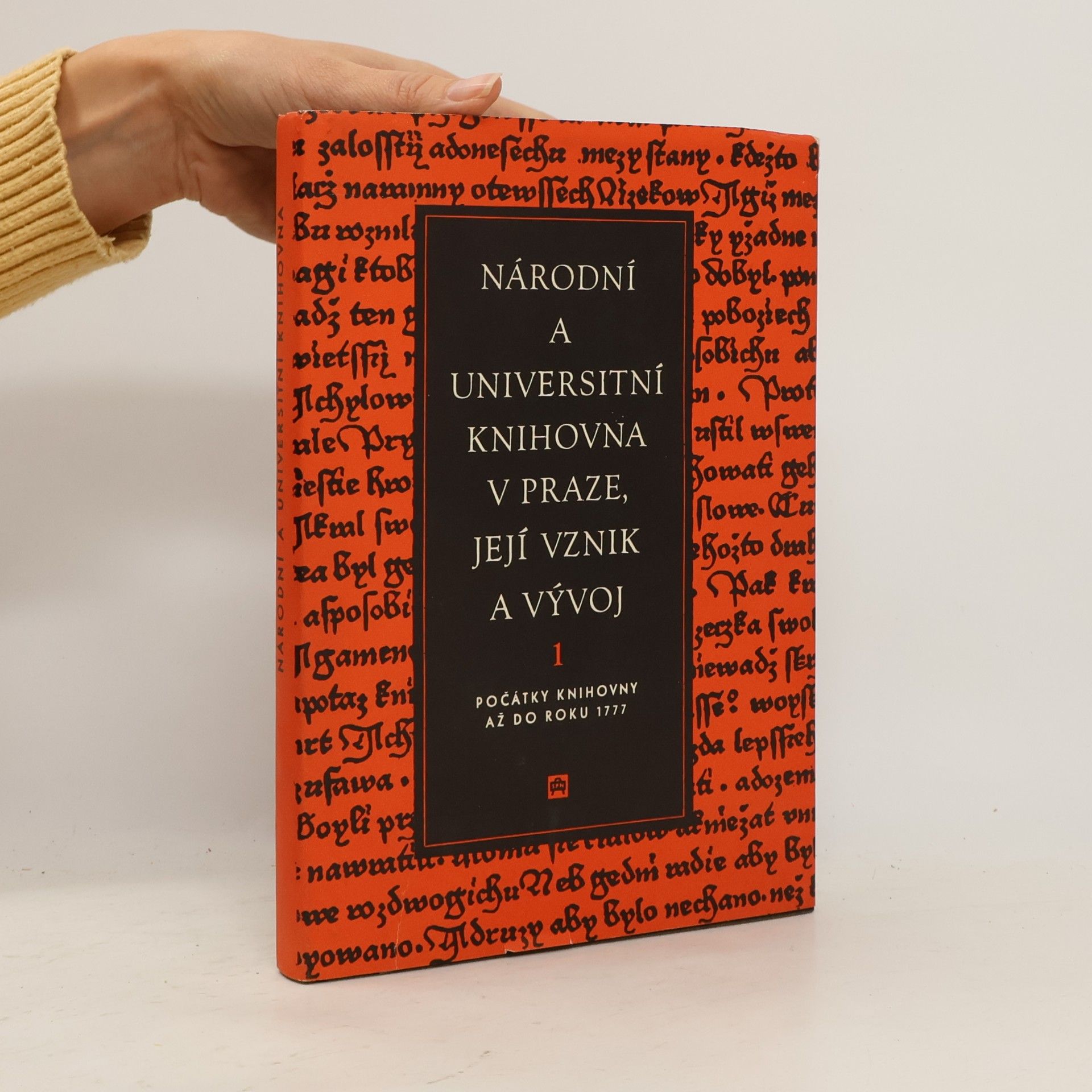 Národní a universitní knihovna v Praze, její vznik a vývoj. 1, Počátky knihovny až do r. 1777