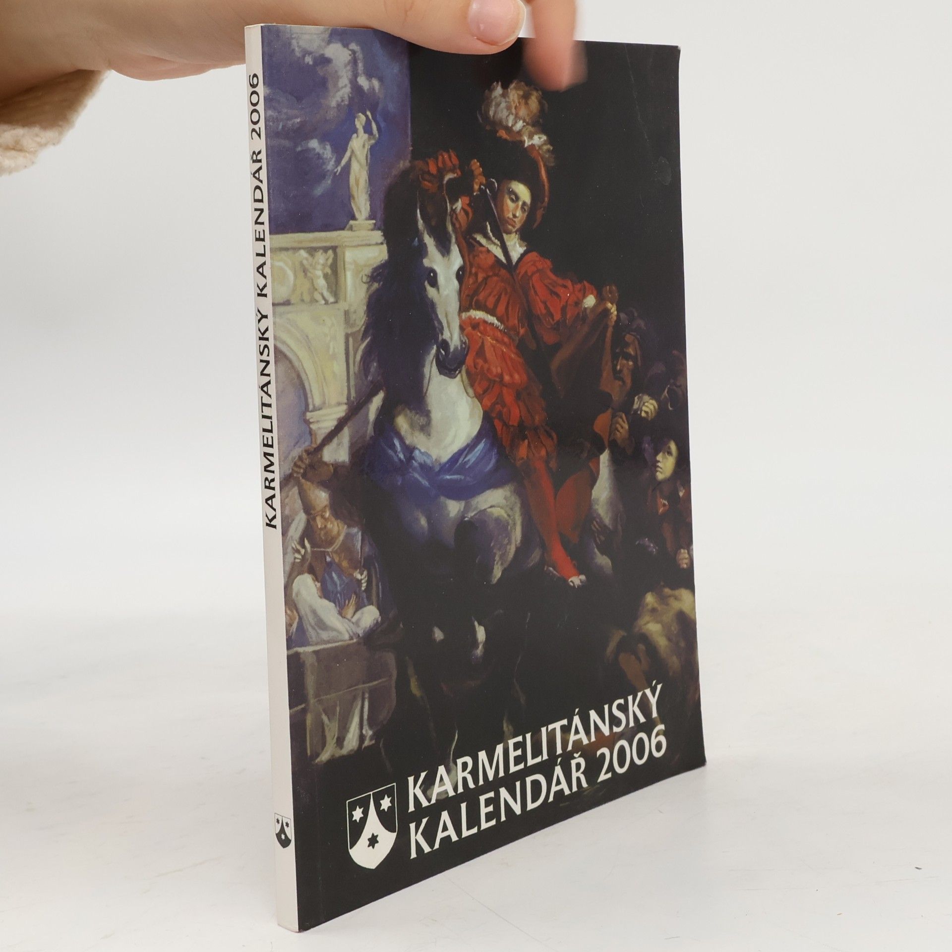 Karmelitánský kalendář 2006 : Čtení pro poučení i zábavu