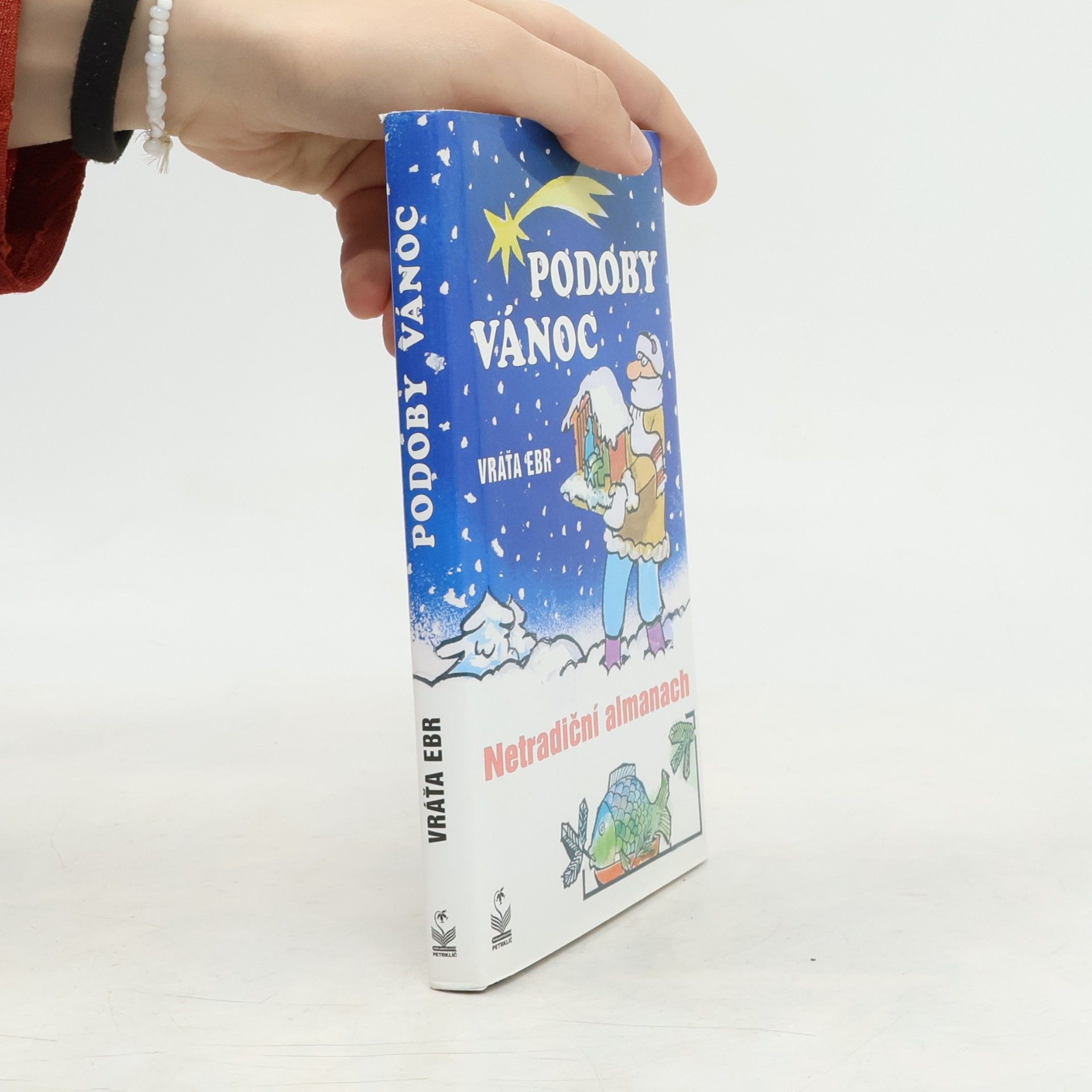 Podoby vánoc: Netradiční almanach