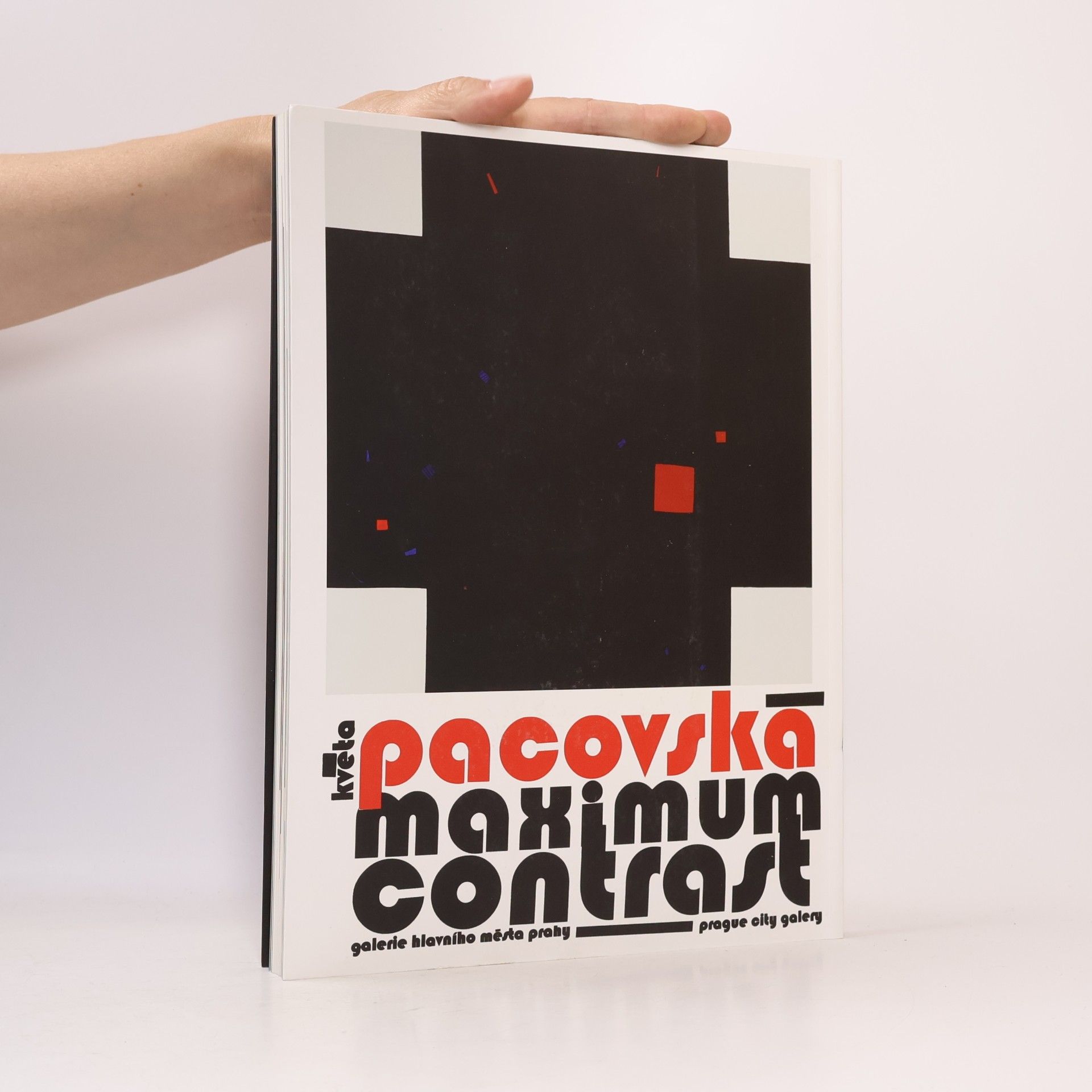 Květa Pacovská Květa Pacovská : maximum contrast : Městská knihovna, 11.11.2015-27.3.2016