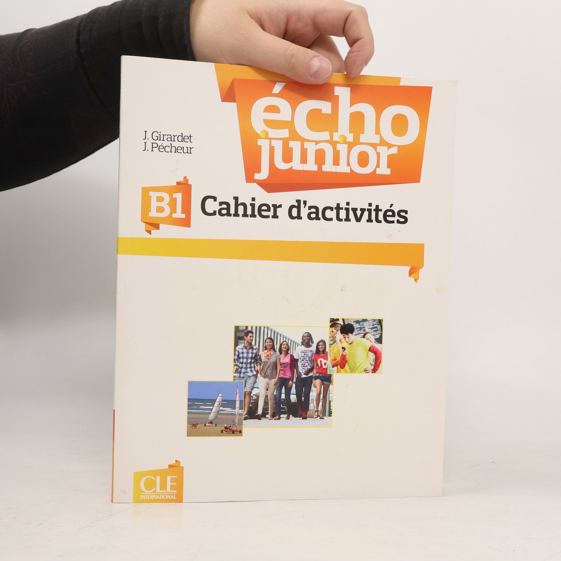 Jacky Girardet Écho Junior B1 Cahier d´activités