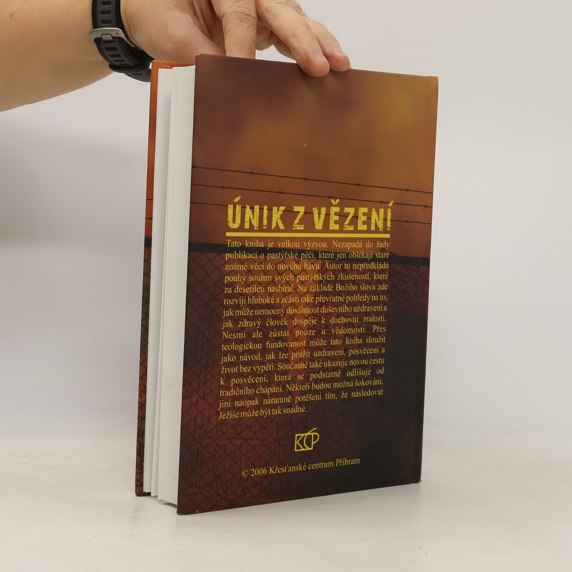 Wolfhard Margies Únik z vězení nemoci, zvyku a zákonictví