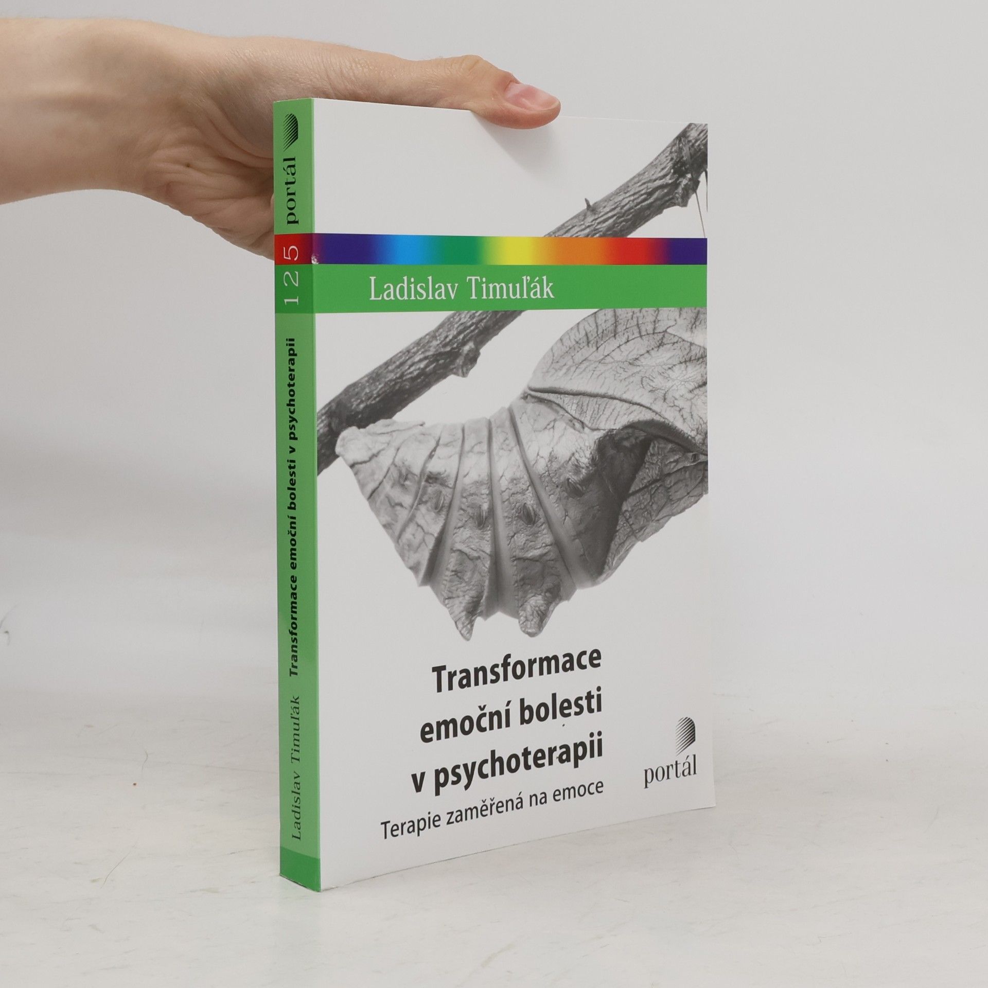 Transformace emoční bolesti v psychoterapii