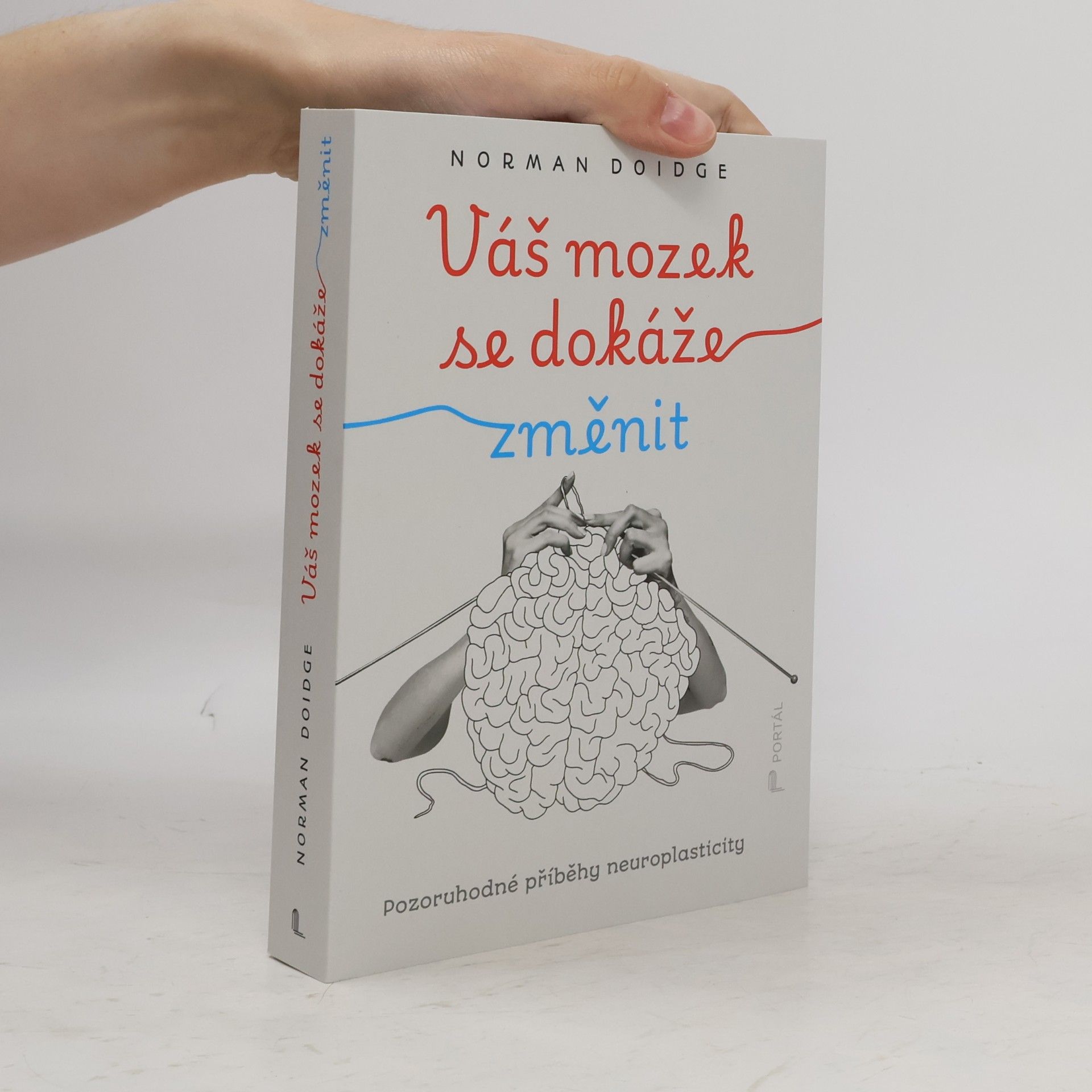 Norman Doidge Váš mozek se dokáže změnit