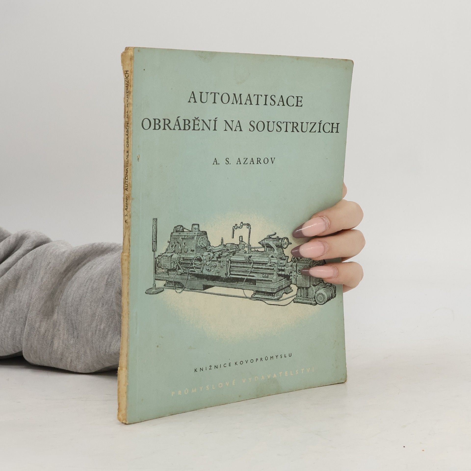 Automatisace obrábění na soustruzích 
