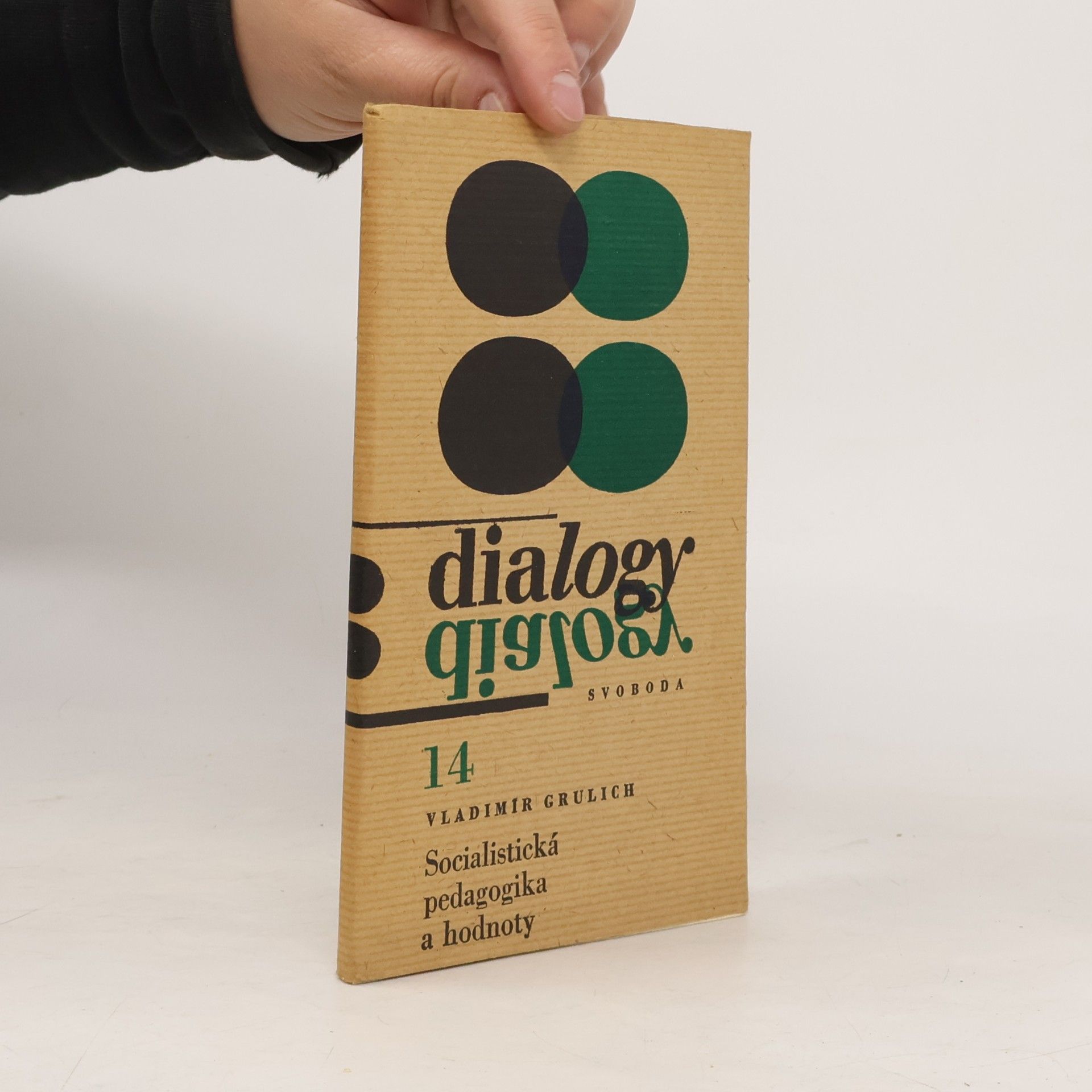 Dialogy 14. Socialistická pedagogika a hodnoty