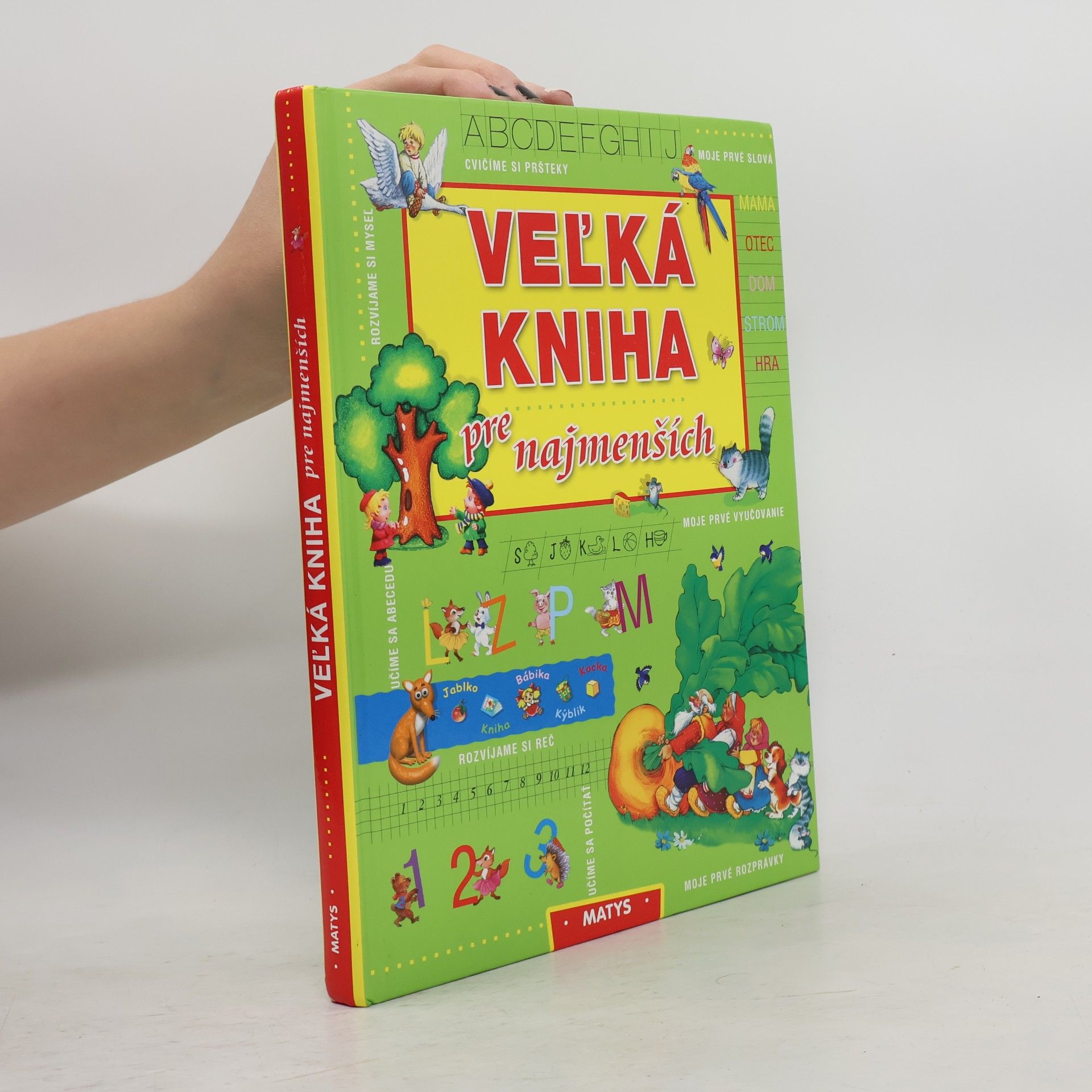 Kolektív autorov Vel'ká kniha pre najmenších