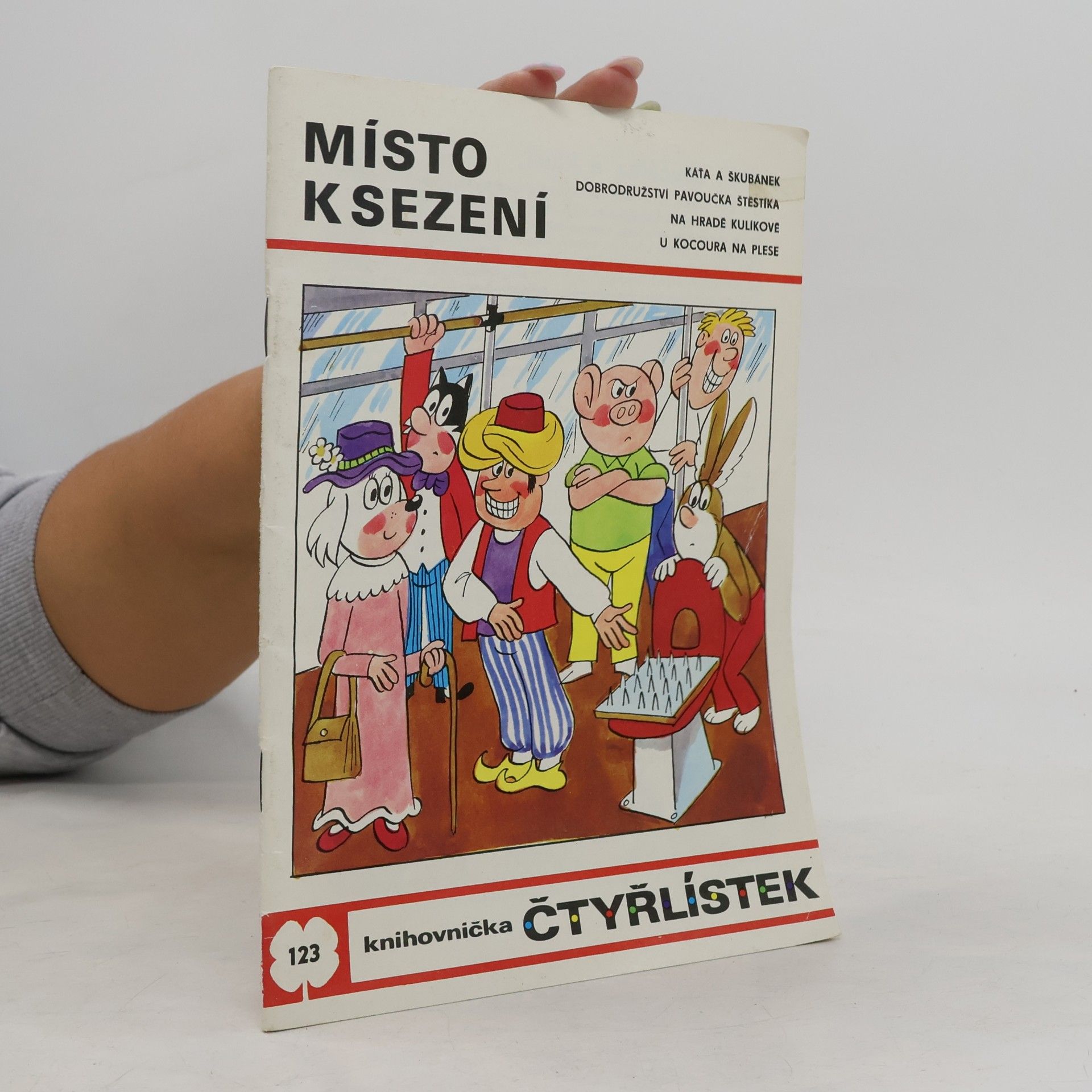 Ljuba Štíplová Čtyřlístek 123. Místo k sezení