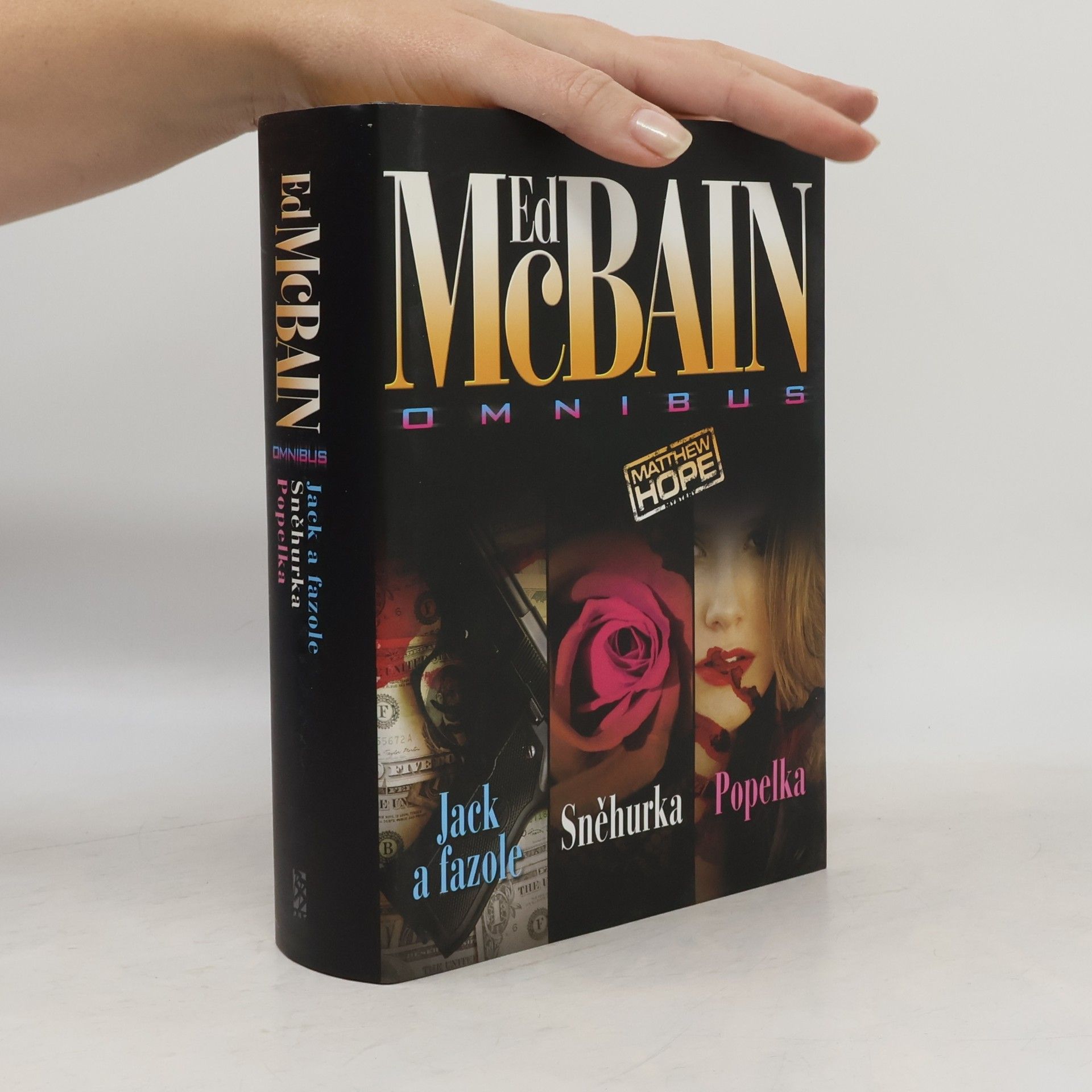 Jack a fazole ; Sněhurka ; Popelka: Ed McBain omnibus